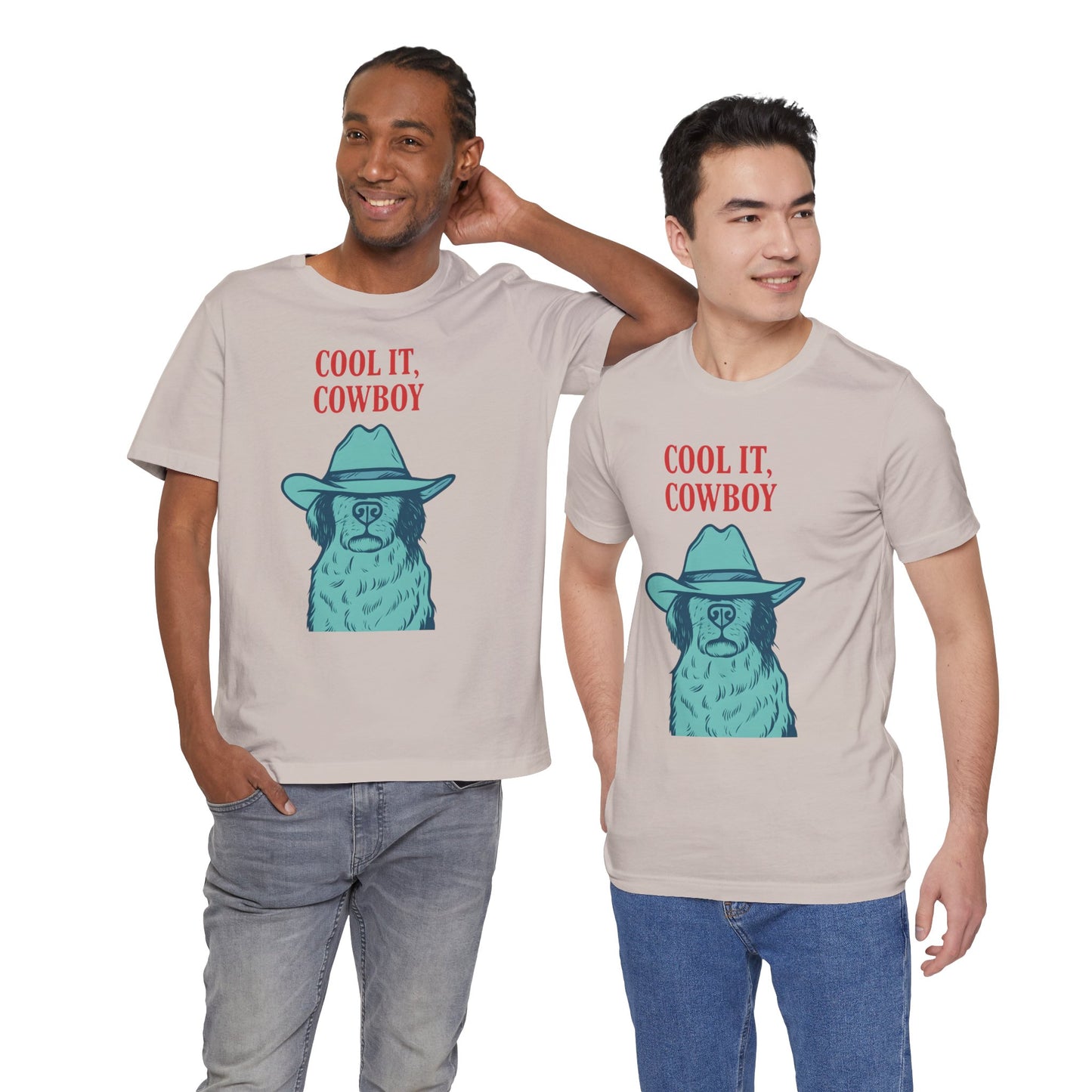 Cool It, Cowboy Unisex Tee - Fun Graphic T-Shirt for Dog Lovers, Birthday Gift, Country Style Fashion, Casual Wear