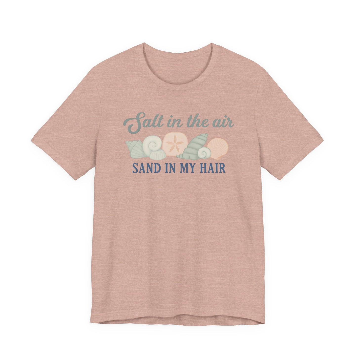 Salt in the Air, Sand in My Hair Unisex Tee | Beach Vibes Shirt, Summer Tee, Vacation Shirt, Nautical Gift, Bohemian Style