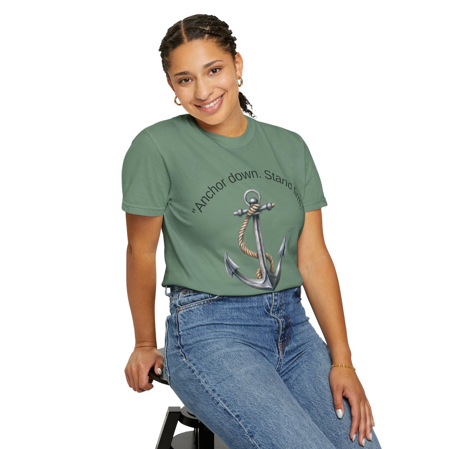 Anchor Down Stand Firm Unisex T-Shirt