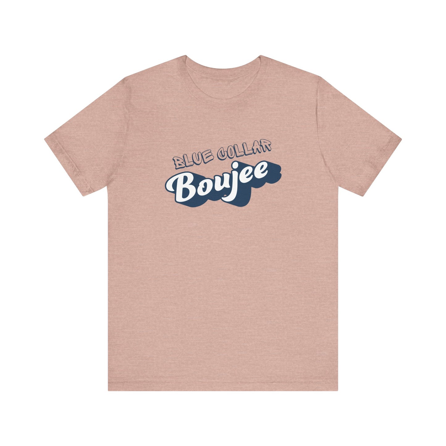 Boujee Blue Collar Unisex Tee, Trendy Graphic Shirt, Casual Wear, Gift for Him/Her, Fun Attire for Themed Parties