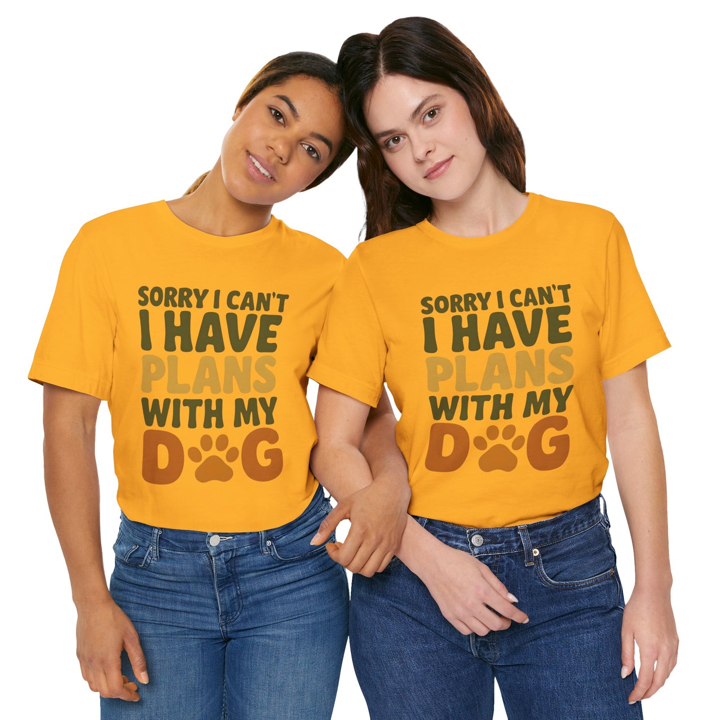 Dog Lover Tee, Sorry I Can't Plans with My Dog Shirt, Pet Owner Gift, Cute Dog Mom Shirt, Casual Outing Top