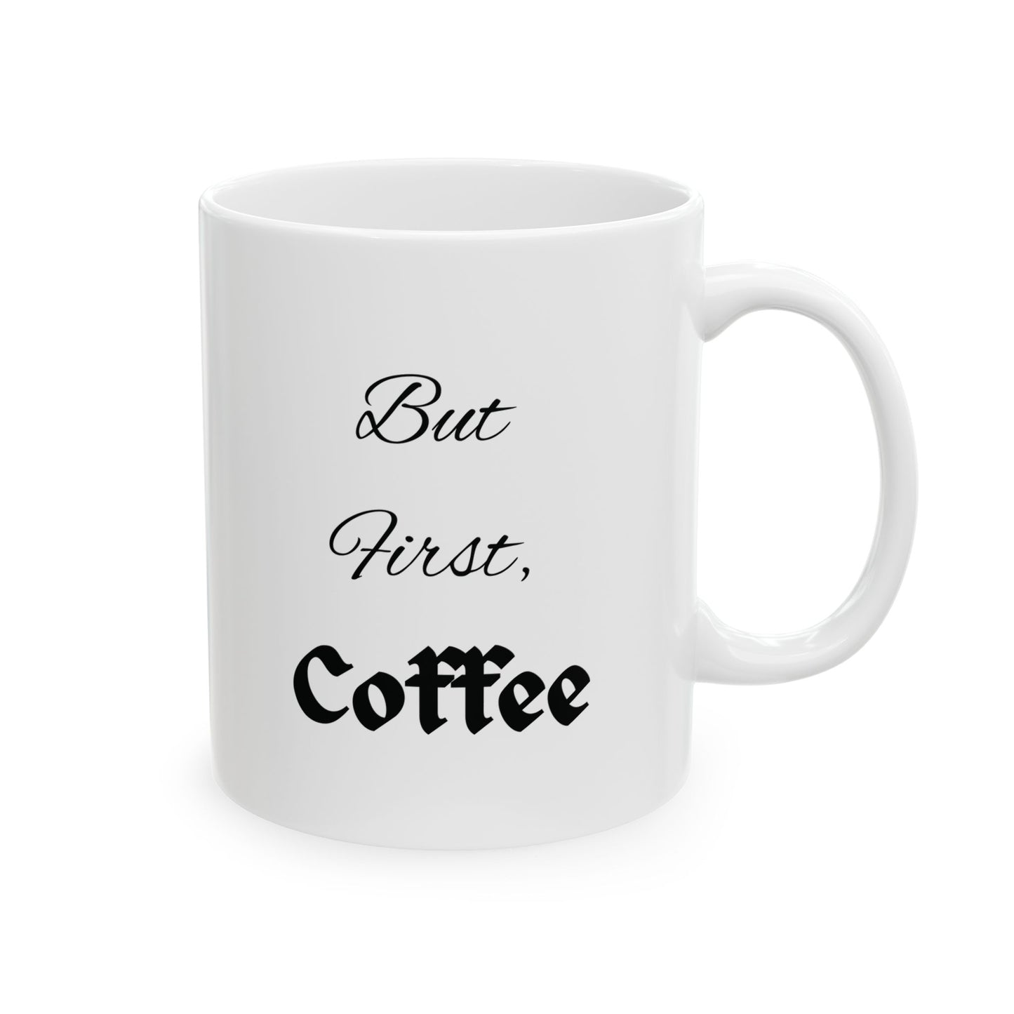 Ceramic Coffee Mug - Inspirational Quote, Gift for Coffee Lovers, Unique Beverage Holder, Personalized Tea Cup, Home Decor