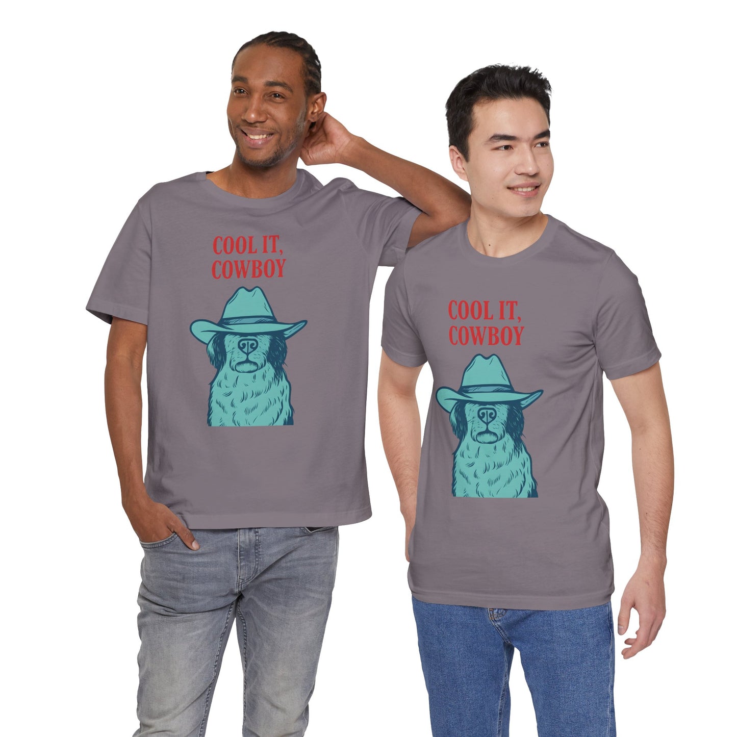 Cool It, Cowboy Unisex Tee - Fun Graphic T-Shirt for Dog Lovers, Birthday Gift, Country Style Fashion, Casual Wear