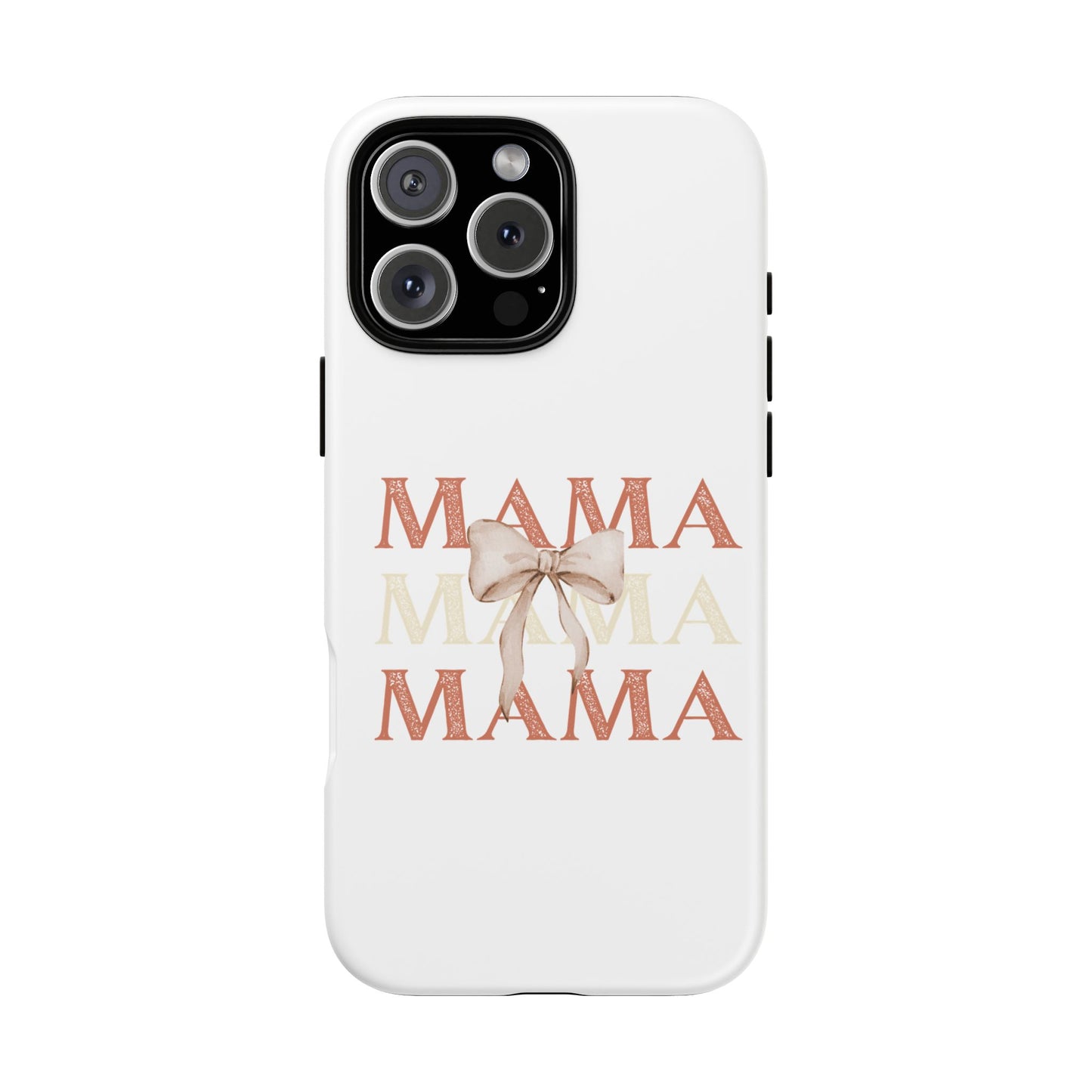 Phone Case - Mama Bow Ultimate Tough Case for Busy Moms