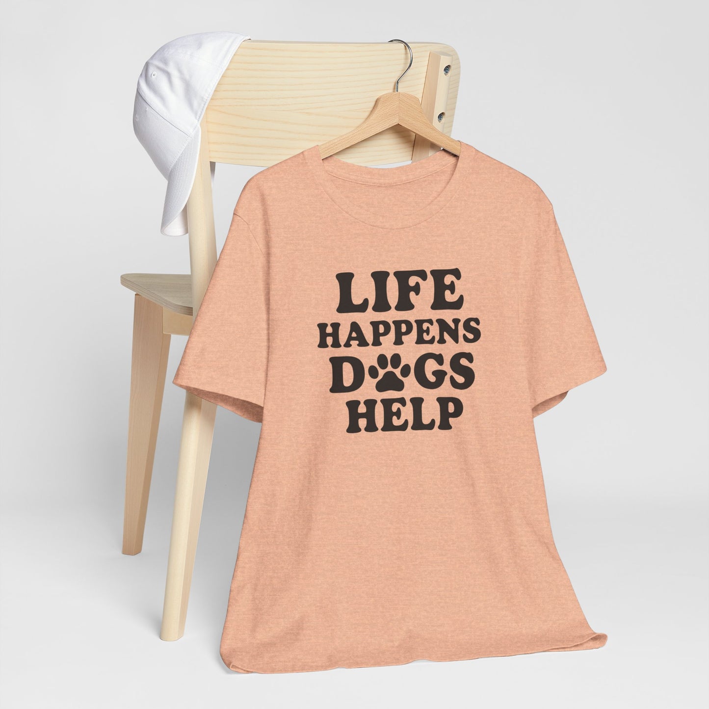 Dog Lover Tee - Life Happens Dogs Help | Pet Parent Gift, Dog Rescue Shirt, Animal Lover Apparel, Casual Wear