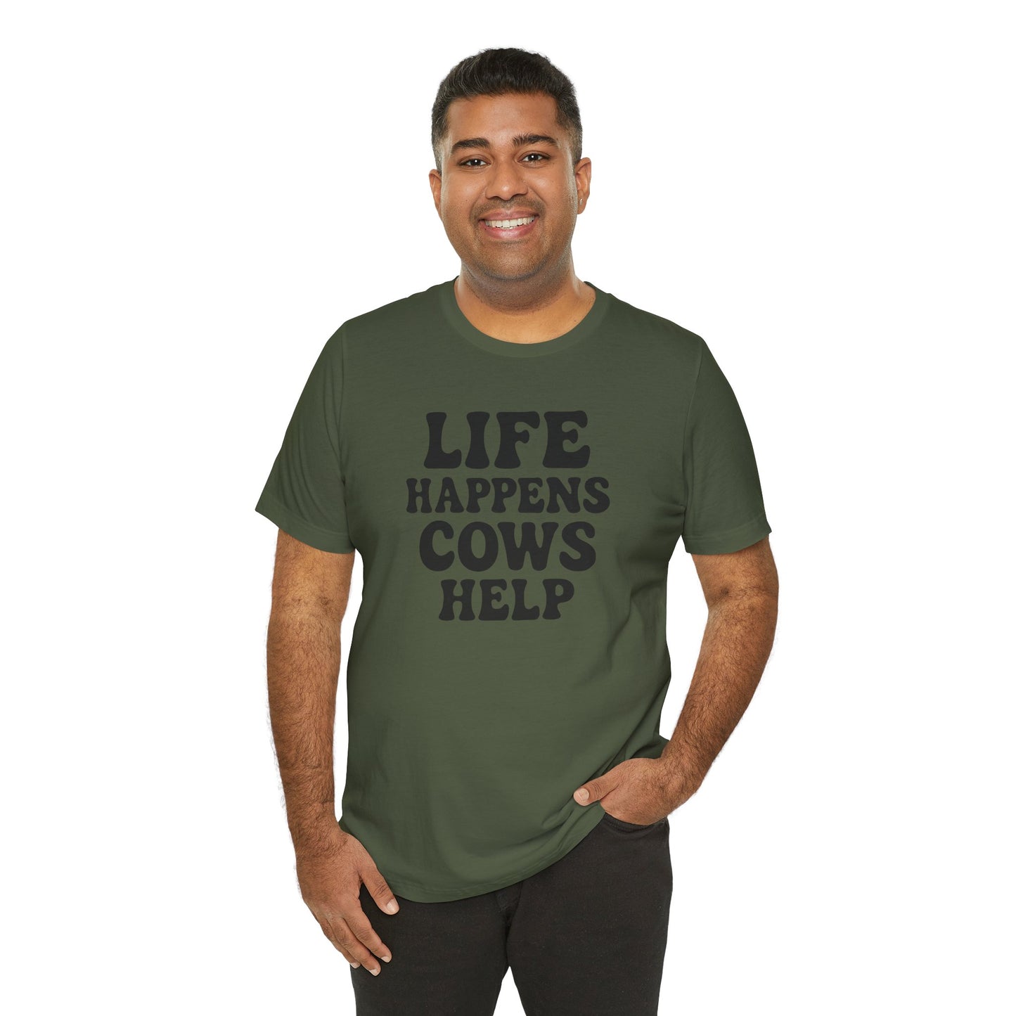 Funny Cow-Themed Tee: "Life Happens, Cows Help" - Perfect for Farm Lovers, Birthdays, and Casual Outings