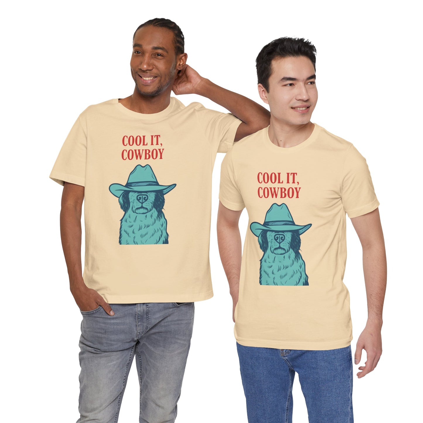 Cool It, Cowboy Unisex Tee - Fun Graphic T-Shirt for Dog Lovers, Birthday Gift, Country Style Fashion, Casual Wear