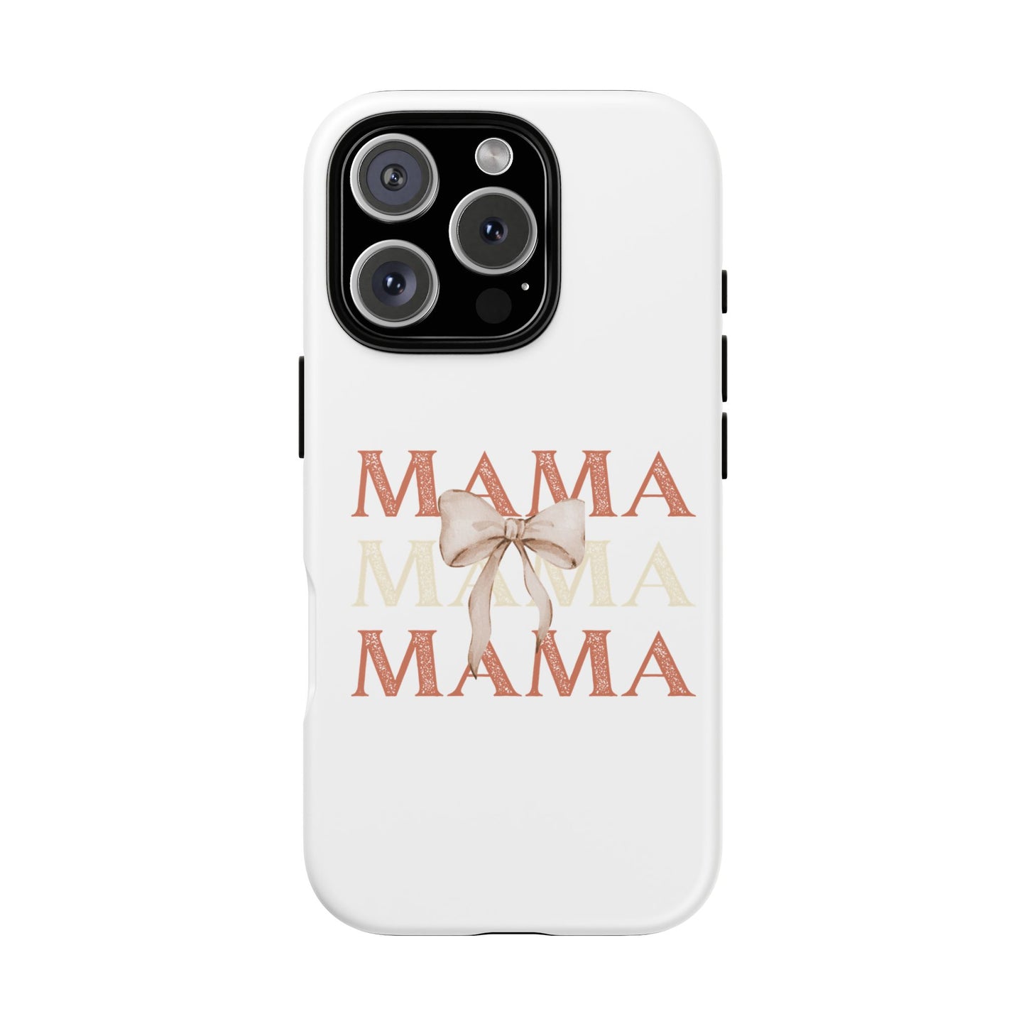 Phone Case - Mama Bow Ultimate Tough Case for Busy Moms