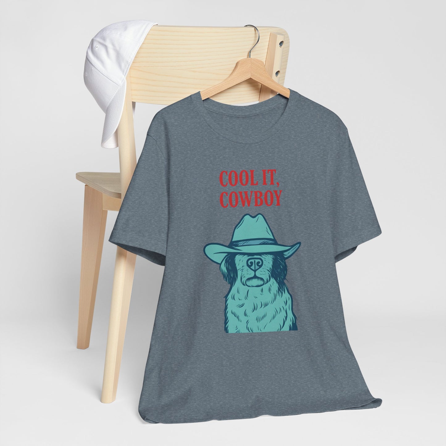 Cool It, Cowboy Unisex Tee - Fun Graphic T-Shirt for Dog Lovers, Birthday Gift, Country Style Fashion, Casual Wear
