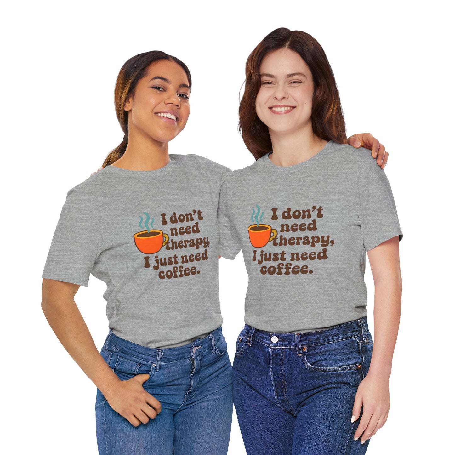 Coffee Therapy Tee, Unisex Graphic Tee, Casual Wear, Perfect Gift for Coffee Lovers, Funny T-Shirt, Everyday Comfort Wear