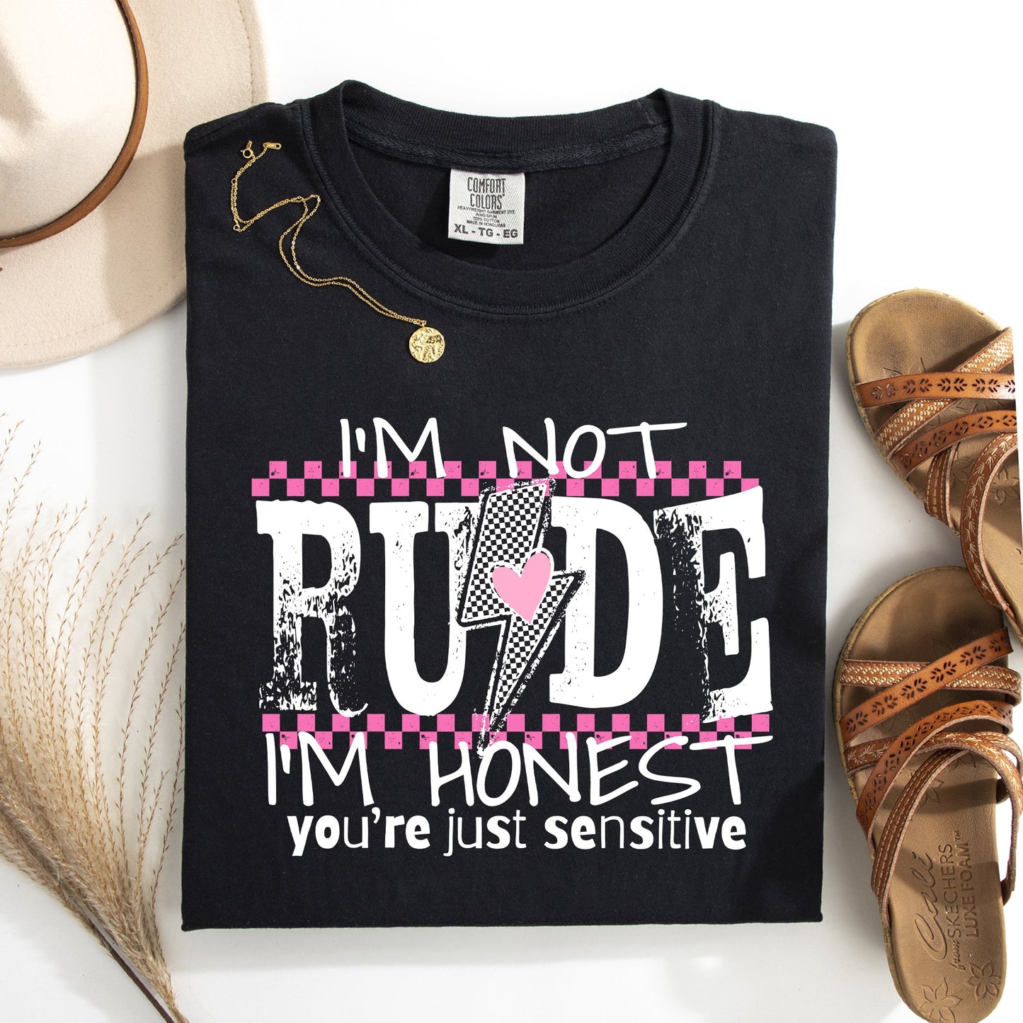 I'm Not Rude, I'm Honest, You're Just Sensitive, Funny, Sarcastic, Sassy Tshirt Comfort Colors T-Shirt