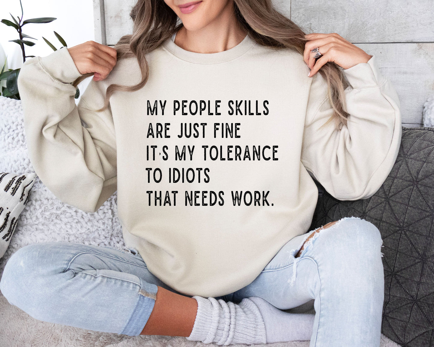 My People Skills Funny Sweatshirt, Sarcastic College Sweatshirt