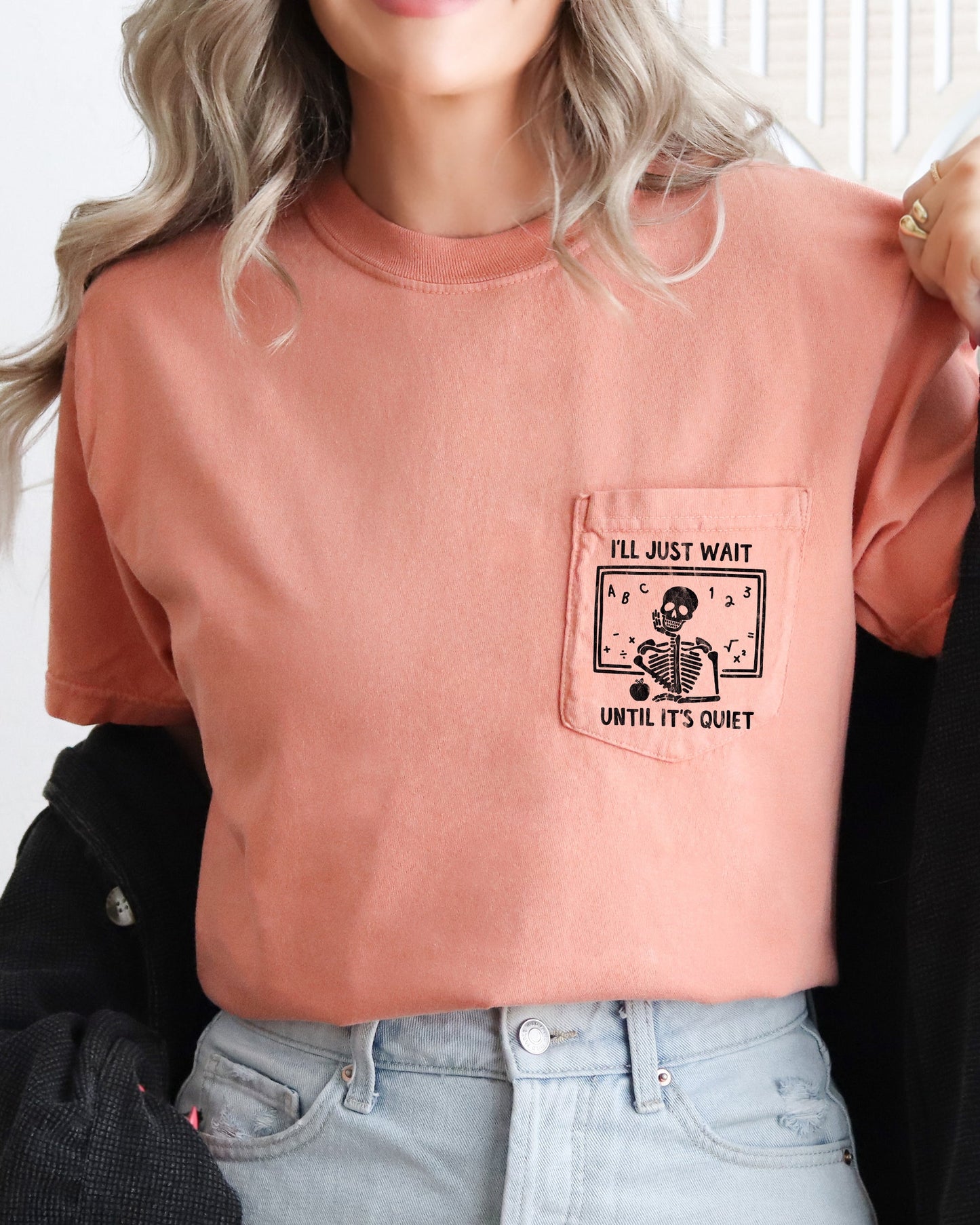 I'll Just Wait, Skeleton, Teacher, Halloween Pocket Tee Comfort Colors T-Shirt