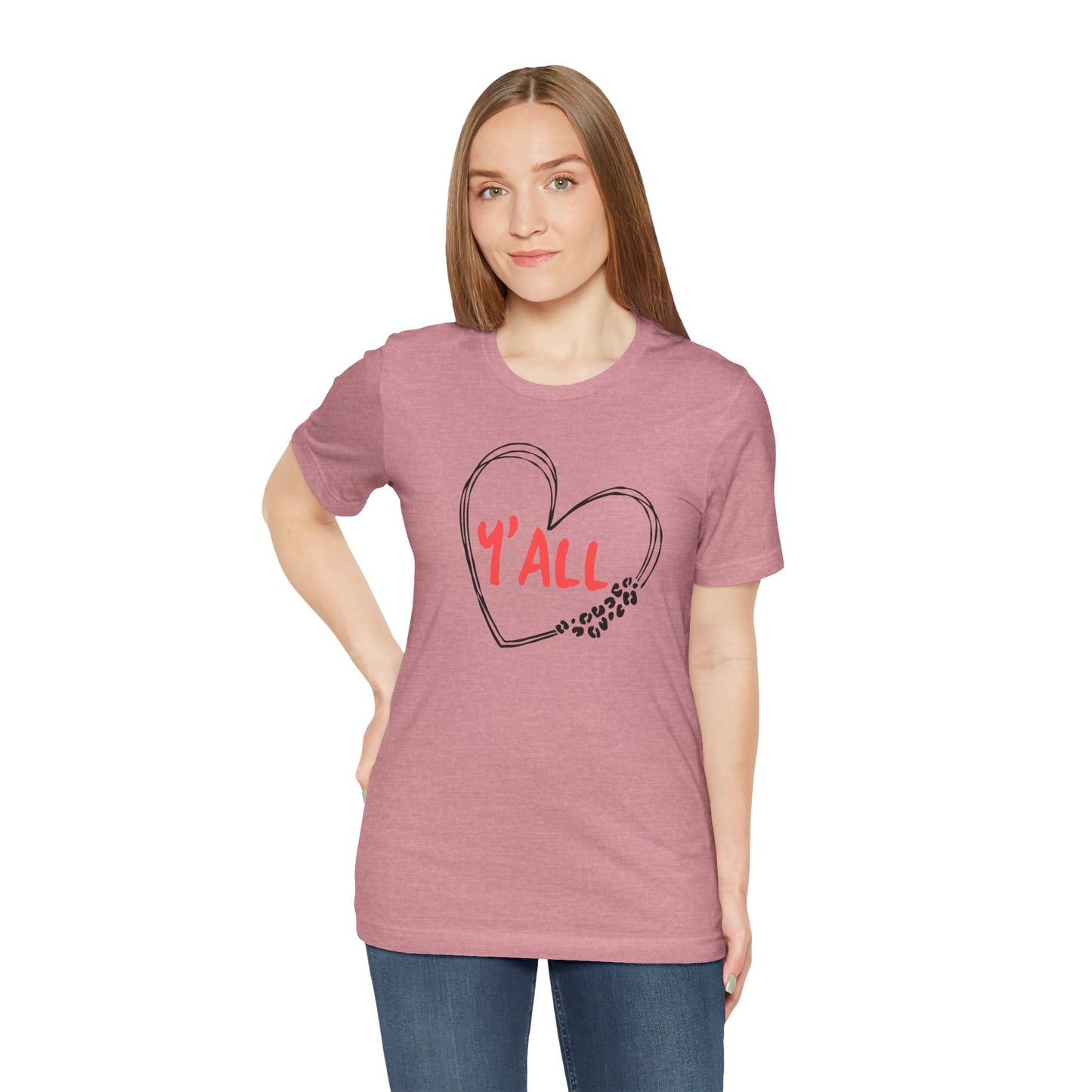 Heartfelt Love Unisex Tee - Casual Style, Y'all Shirt, Gift for Friends, Valentine's Day, Cozy Outfit, Everyday Wear