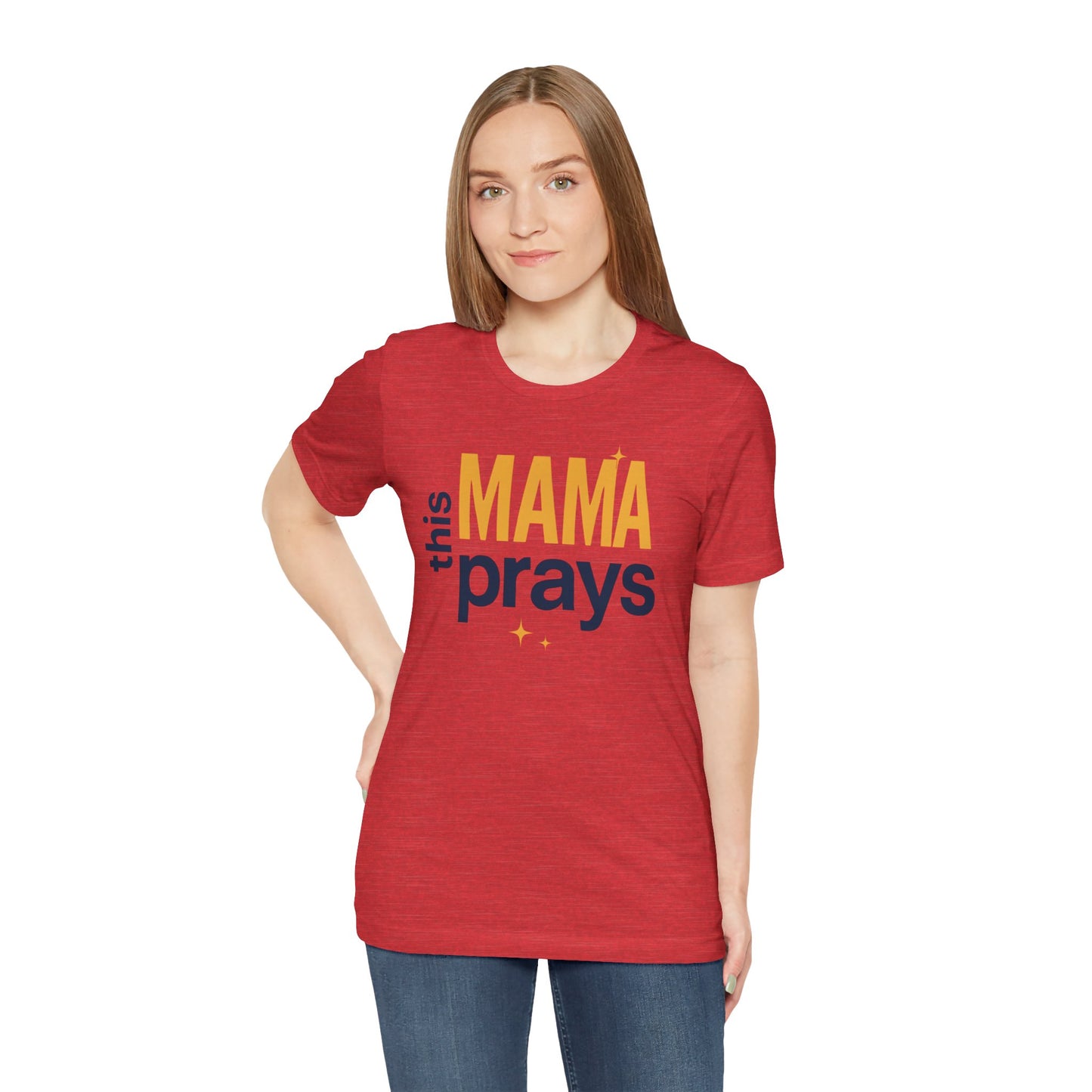 This Mama Prays Tee | Unisex Jersey Short Sleeve T-Shirt, Faith Gift, Mom Life Shirt, Inspirational Apparel, Christian Merchandise