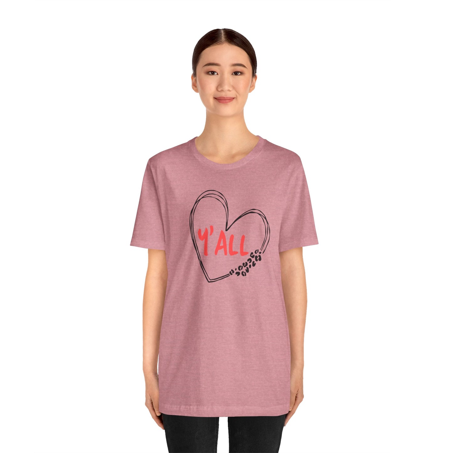 Heartfelt Love Unisex Tee - Casual Style, Y'all Shirt, Gift for Friends, Valentine's Day, Cozy Outfit, Everyday Wear