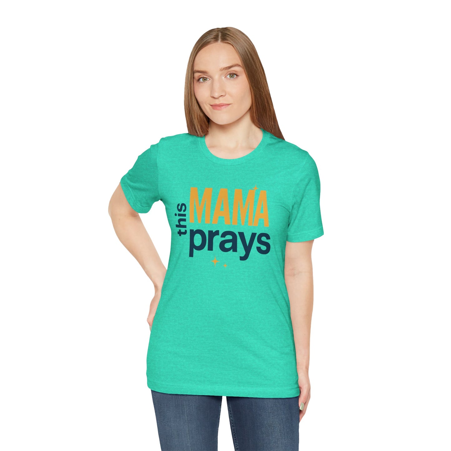 This Mama Prays Tee | Unisex Jersey Short Sleeve T-Shirt, Faith Gift, Mom Life Shirt, Inspirational Apparel, Christian Merchandise