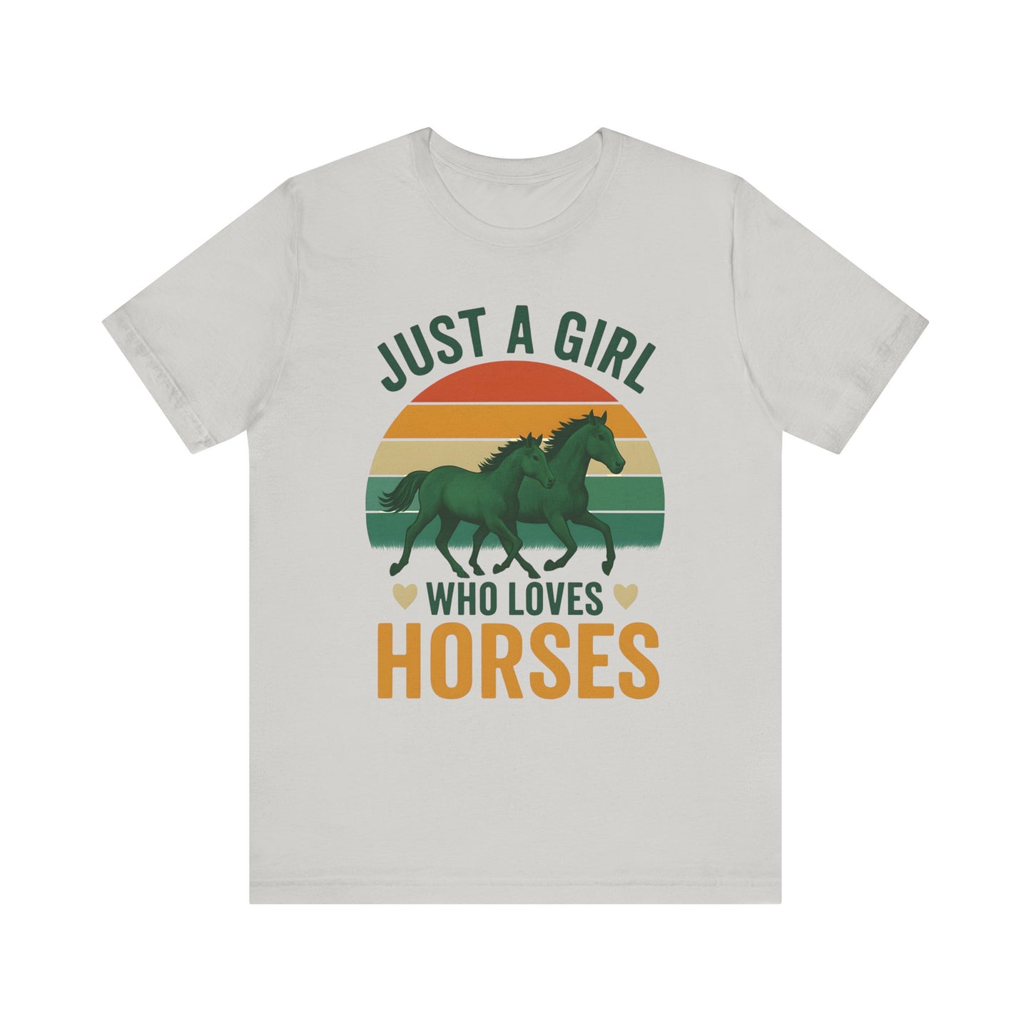 Just a Girl Who Loves Horses Tee | Horse Lover Shirt, Equestrian Gift, Casual Summer Tee, Birthday Present, Gift for Horse Girls