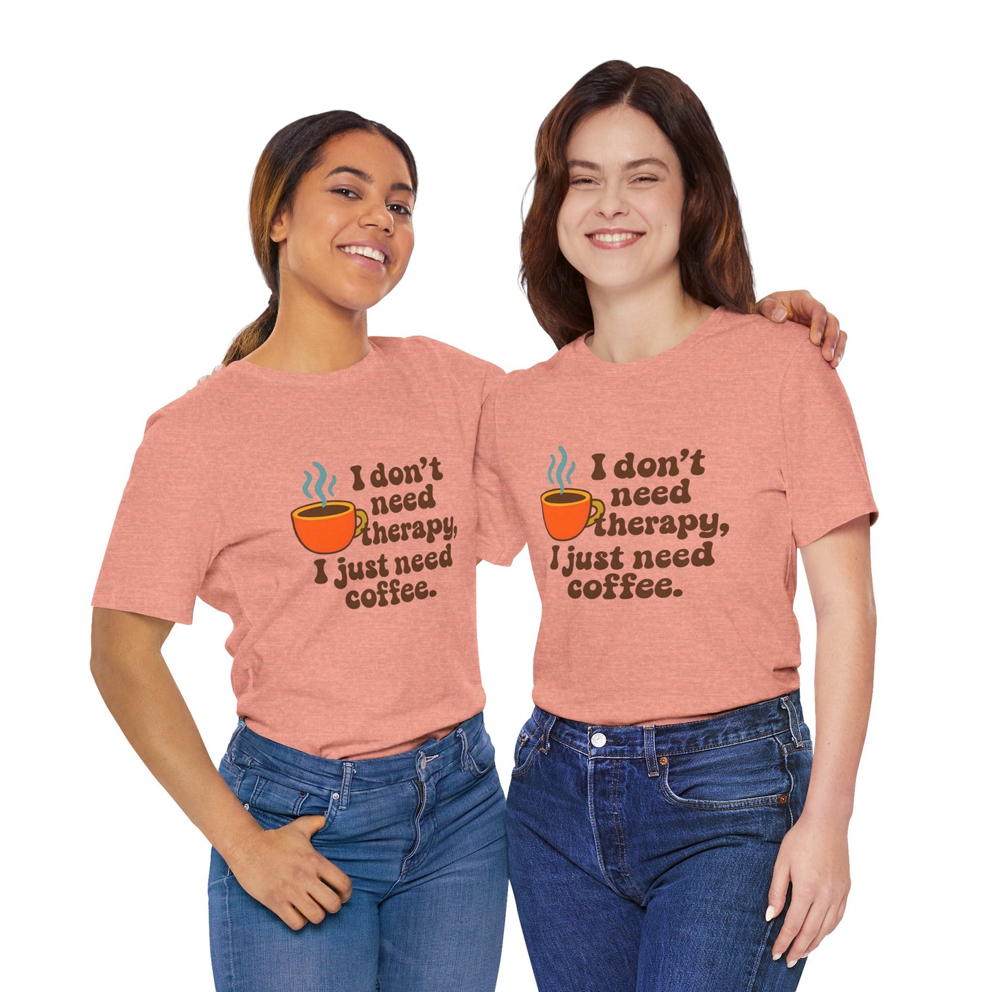 Coffee Therapy Tee, Unisex Graphic Tee, Casual Wear, Perfect Gift for Coffee Lovers, Funny T-Shirt, Everyday Comfort Wear