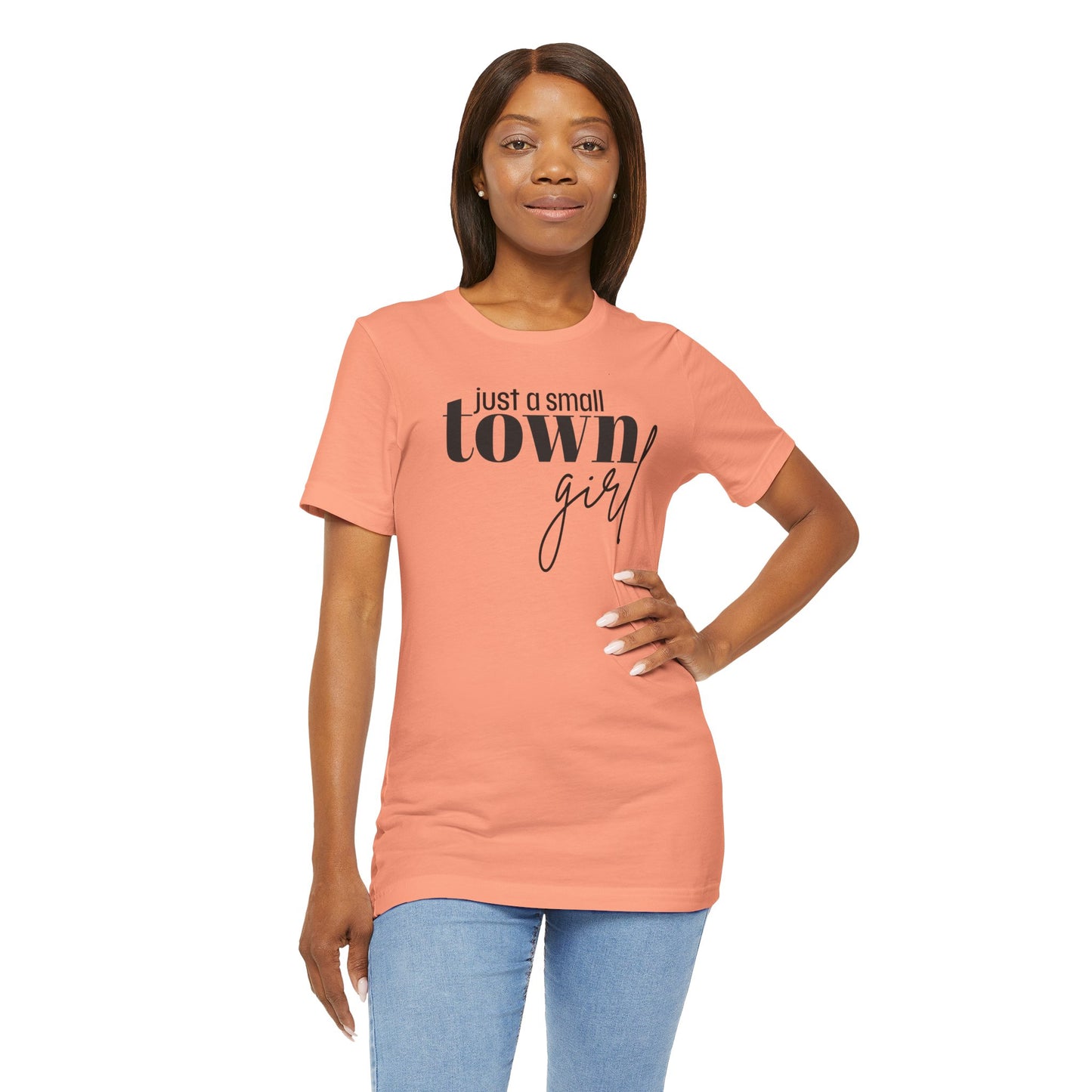 Just a Small Town Girl Tee, Cozy Cotton Shirt Gift, Casual Summer Apparel, Perfect for Birthdays, Country Music Lover Top