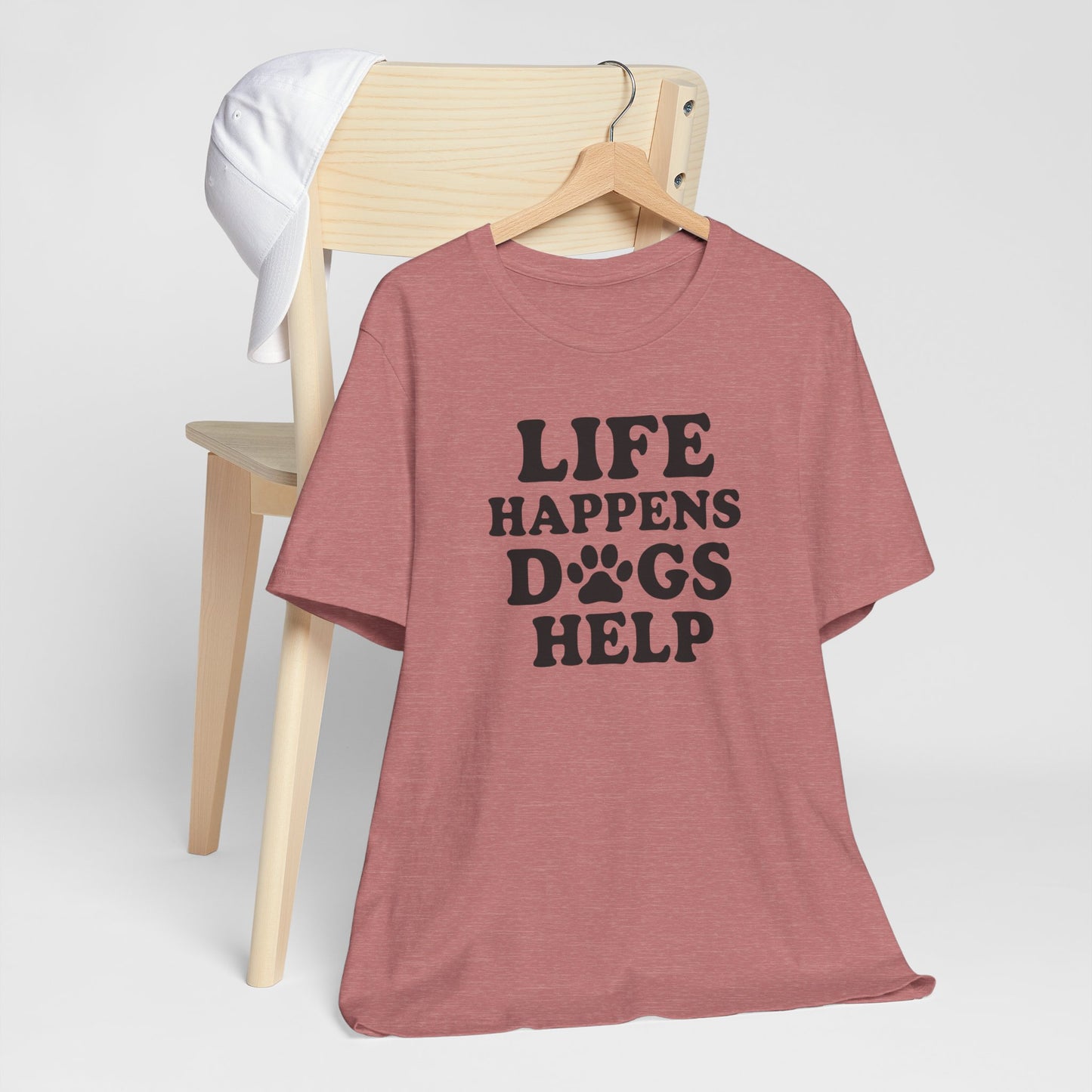 Dog Lover Tee - Life Happens Dogs Help | Pet Parent Gift, Dog Rescue Shirt, Animal Lover Apparel, Casual Wear