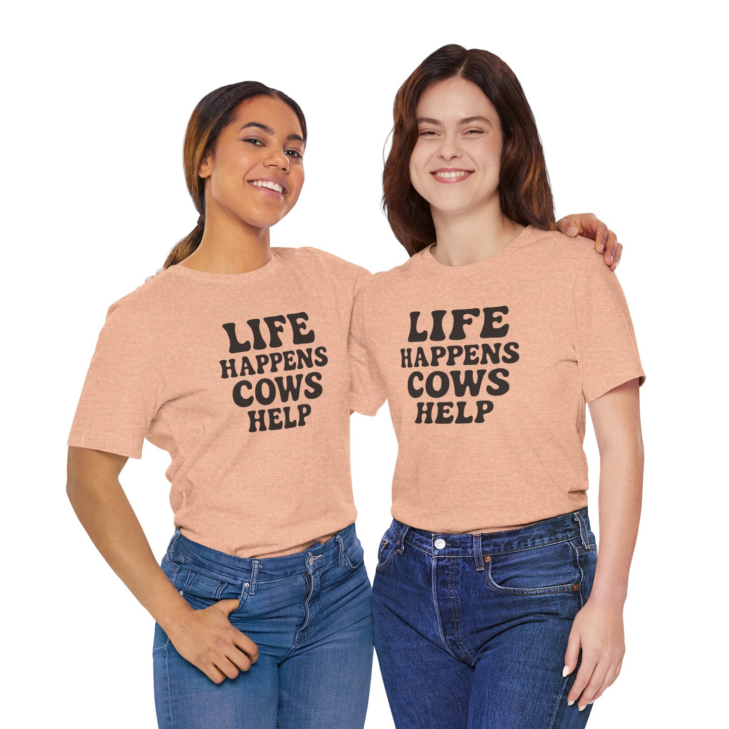 Funny Cow-Themed Tee: "Life Happens, Cows Help" - Perfect for Farm Lovers, Birthdays, and Casual Outings
