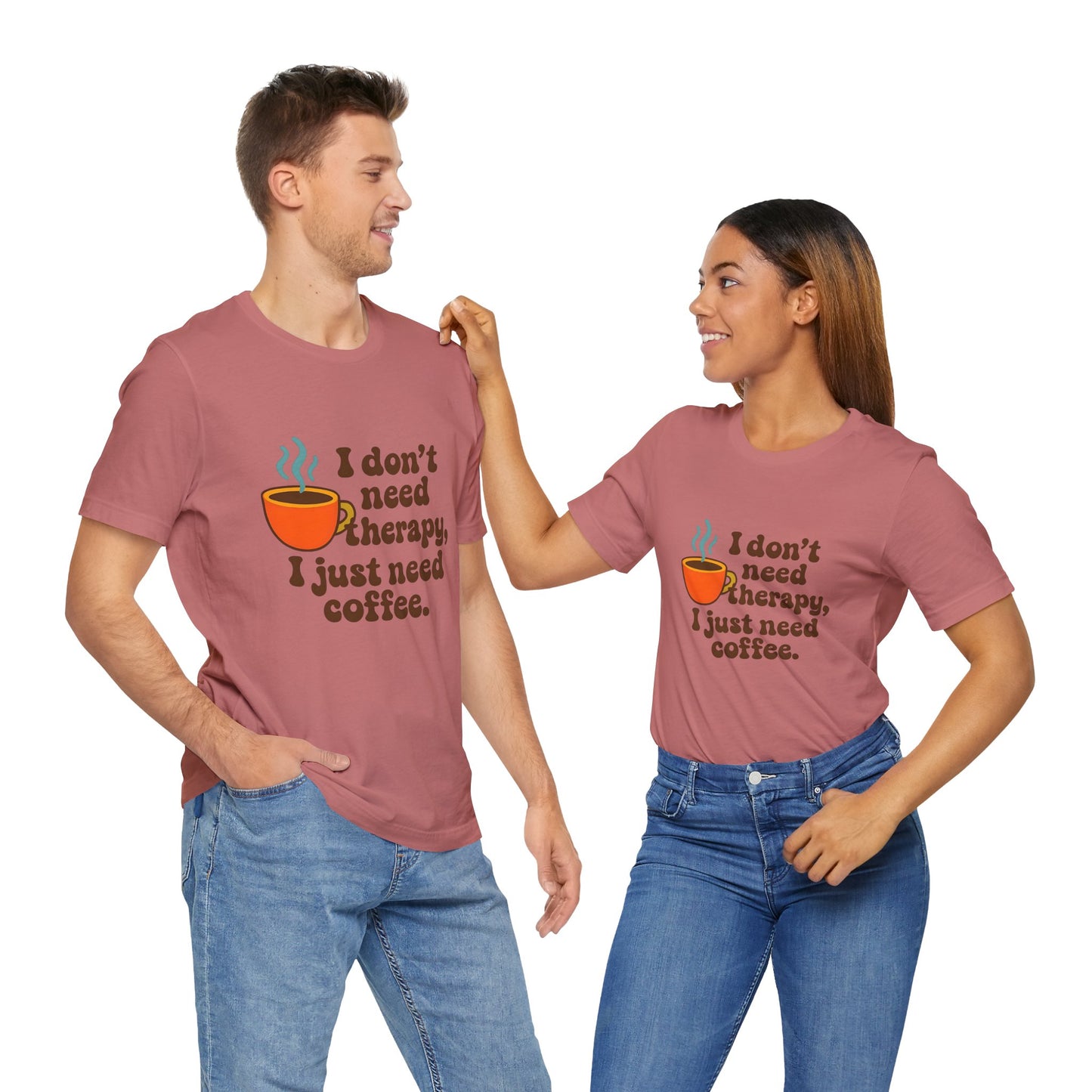 Coffee Therapy Tee, Unisex Graphic Tee, Casual Wear, Perfect Gift for Coffee Lovers, Funny T-Shirt, Everyday Comfort Wear