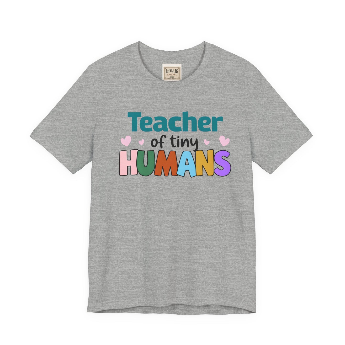 Teacher of Tiny Humans Tee - Unisex Jersey Short Sleeve T-Shirt, Gift for Teachers, Back to School, Classroom Apparel, Cute Teacher [...]