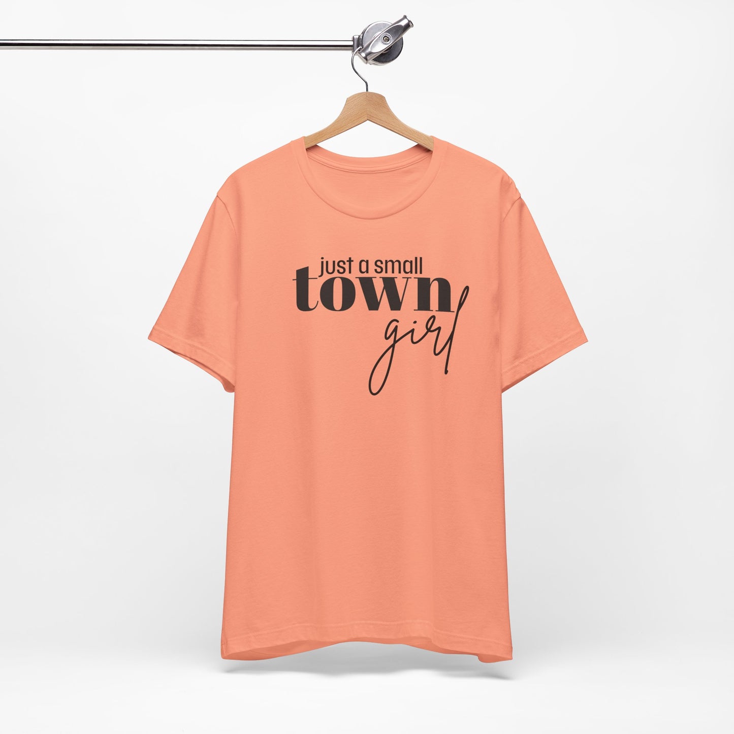 Just a Small Town Girl Tee, Cozy Cotton Shirt Gift, Casual Summer Apparel, Perfect for Birthdays, Country Music Lover Top