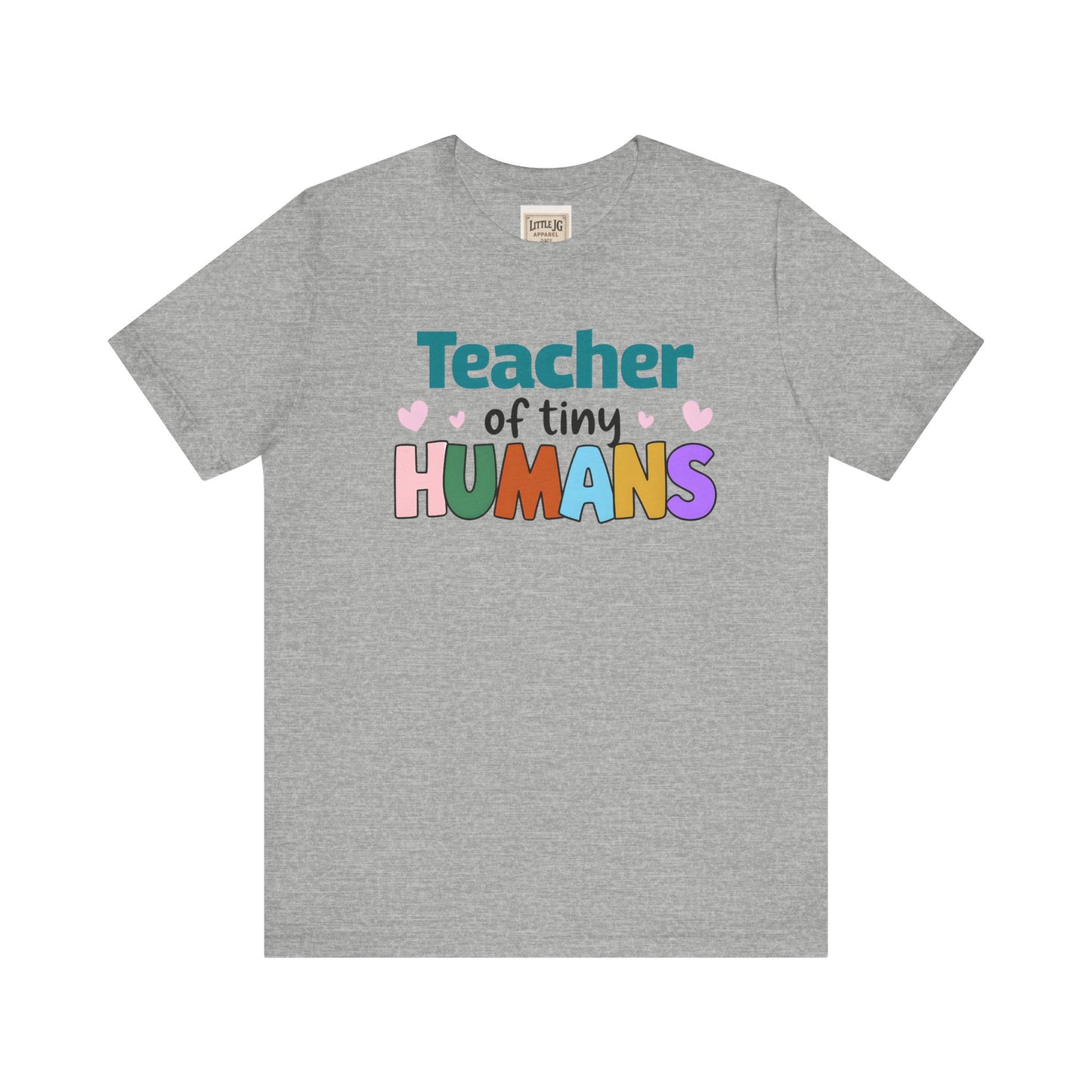 Teacher of Tiny Humans Tee - Unisex Jersey Short Sleeve T-Shirt, Gift for Teachers, Back to School, Classroom Apparel, Cute Teacher [...]
