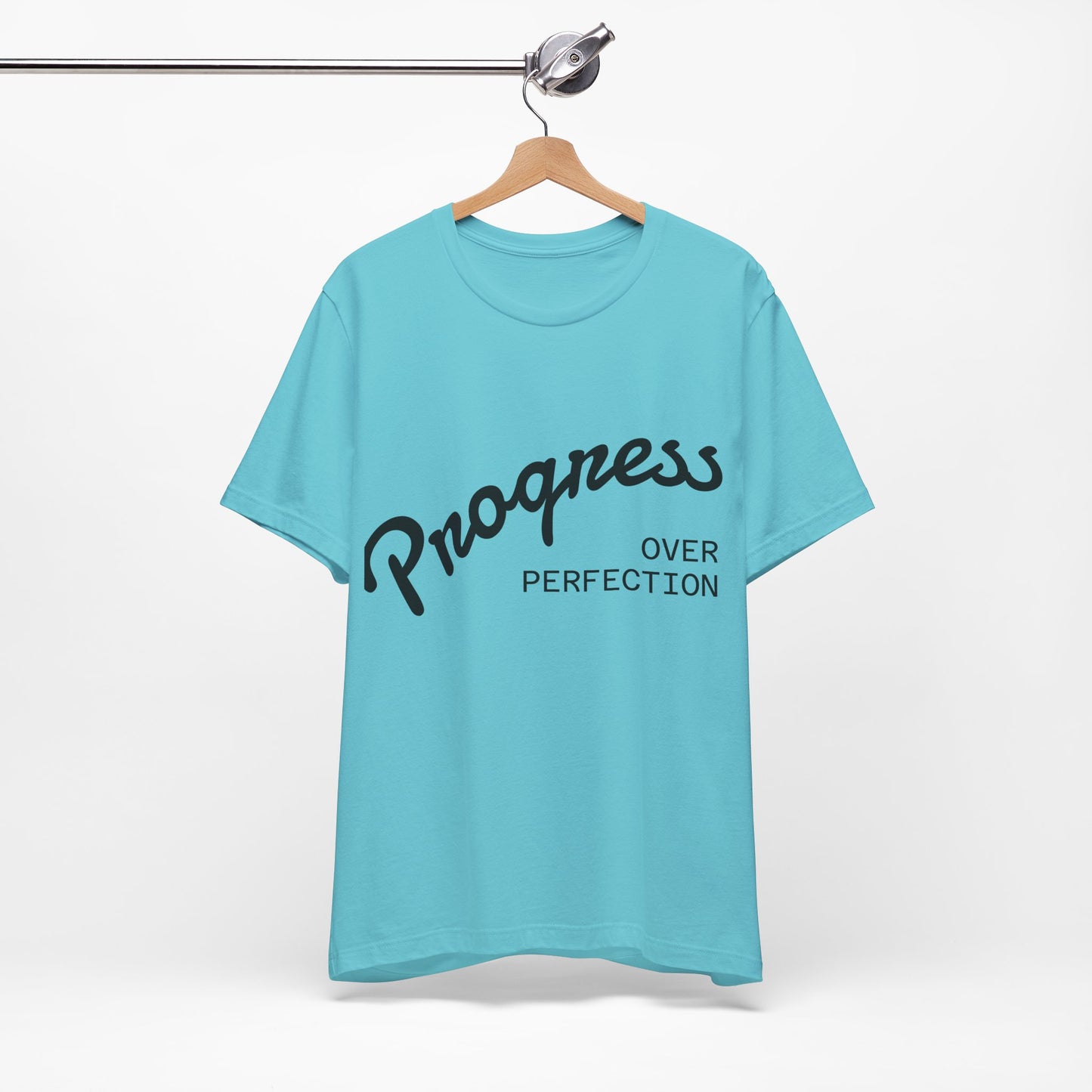 Unisex Tee: Progress Over Perfection Shirt, Motivational Top, Casual Wear, Gift for Growth Mindset, Everyday Comfort