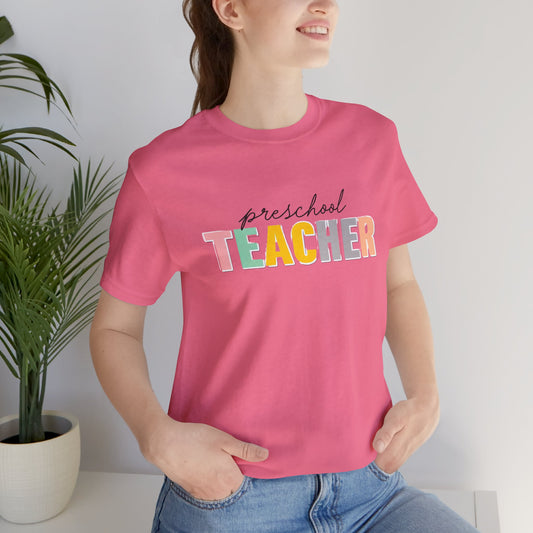 Preschool Teacher Tee, Cute Teacher Shirt, Gift for Educators, Teacher Appreciation, Back to School, Unisex T-Shirt