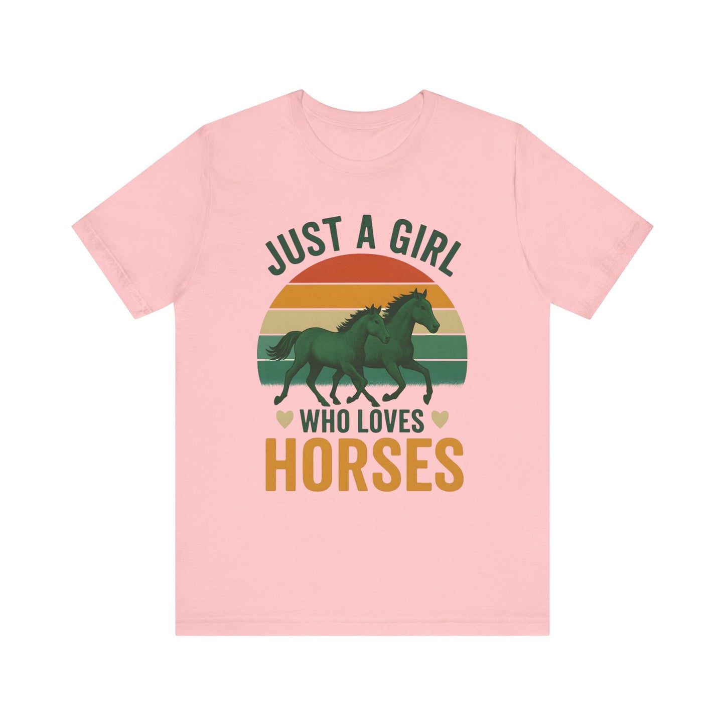 Just a Girl Who Loves Horses Tee | Horse Lover Shirt, Equestrian Gift, Casual Summer Tee, Birthday Present, Gift for Horse Girls