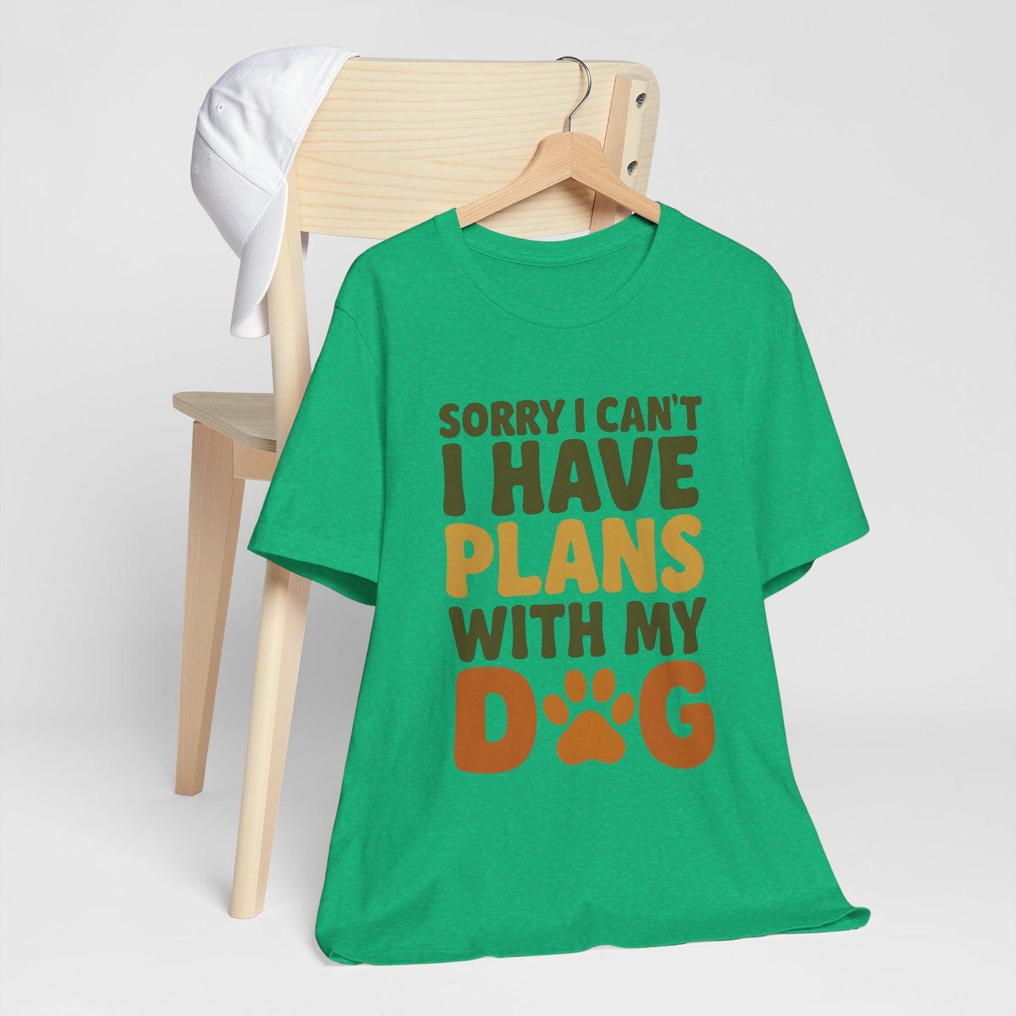 Dog Lover Tee, Sorry I Can't Plans with My Dog Shirt, Pet Owner Gift, Cute Dog Mom Shirt, Casual Outing Top