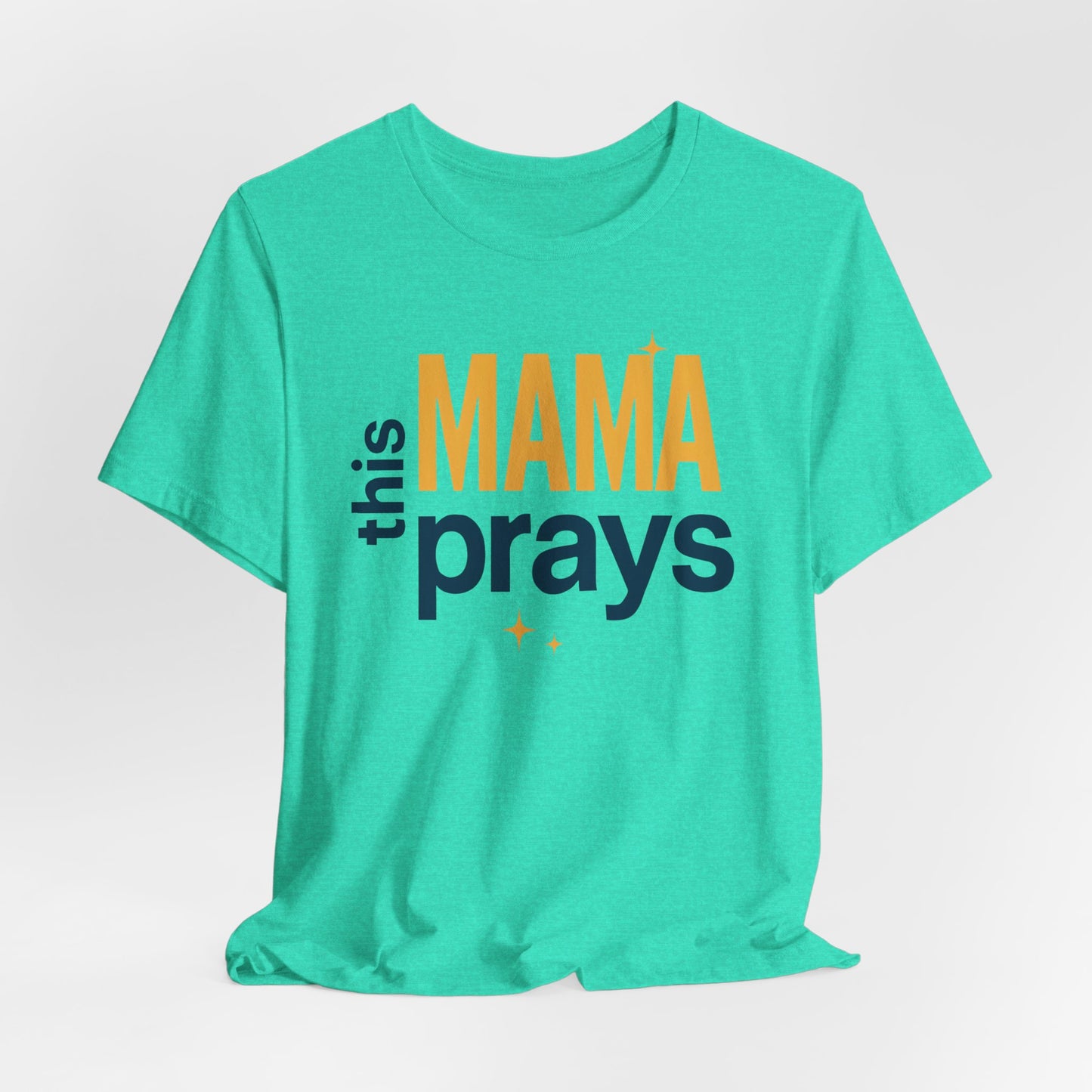 This Mama Prays Tee | Unisex Jersey Short Sleeve T-Shirt, Faith Gift, Mom Life Shirt, Inspirational Apparel, Christian Merchandise