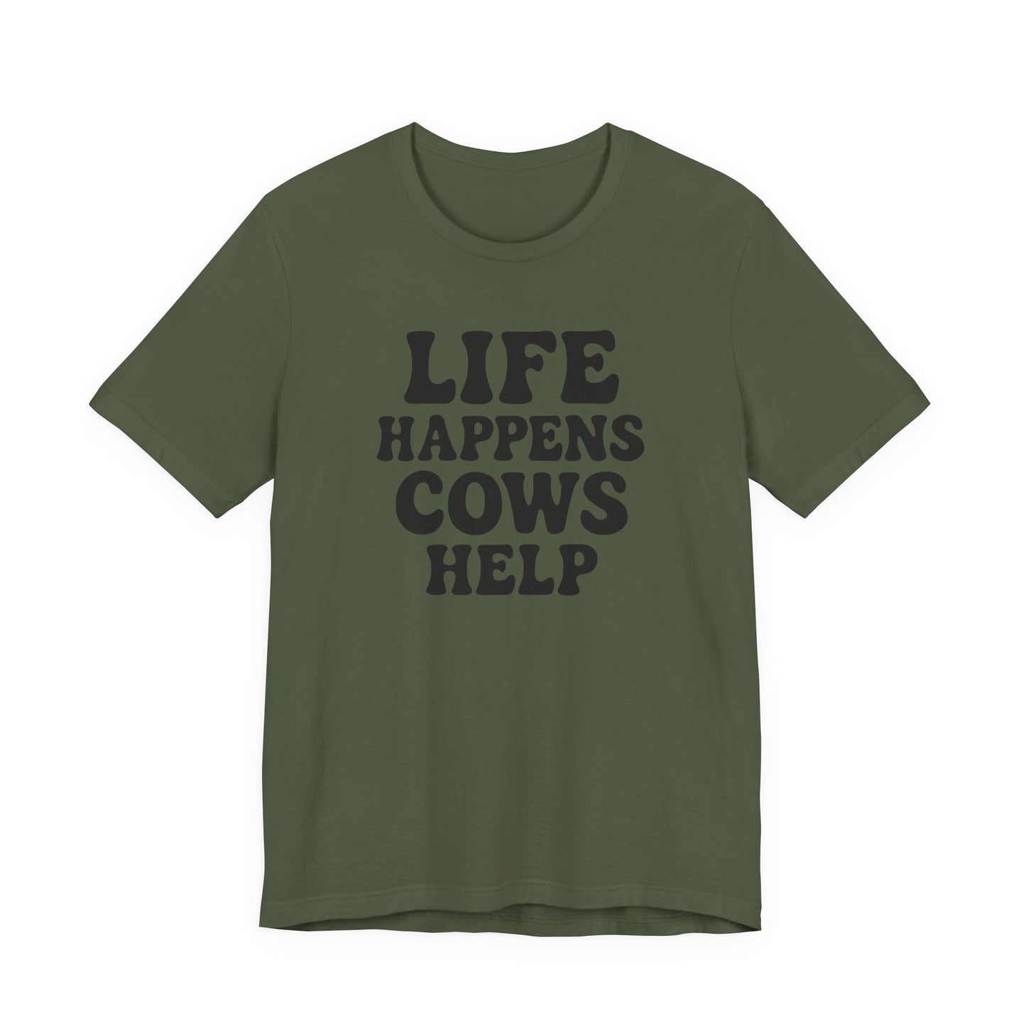 Funny Cow-Themed Tee: "Life Happens, Cows Help" - Perfect for Farm Lovers, Birthdays, and Casual Outings