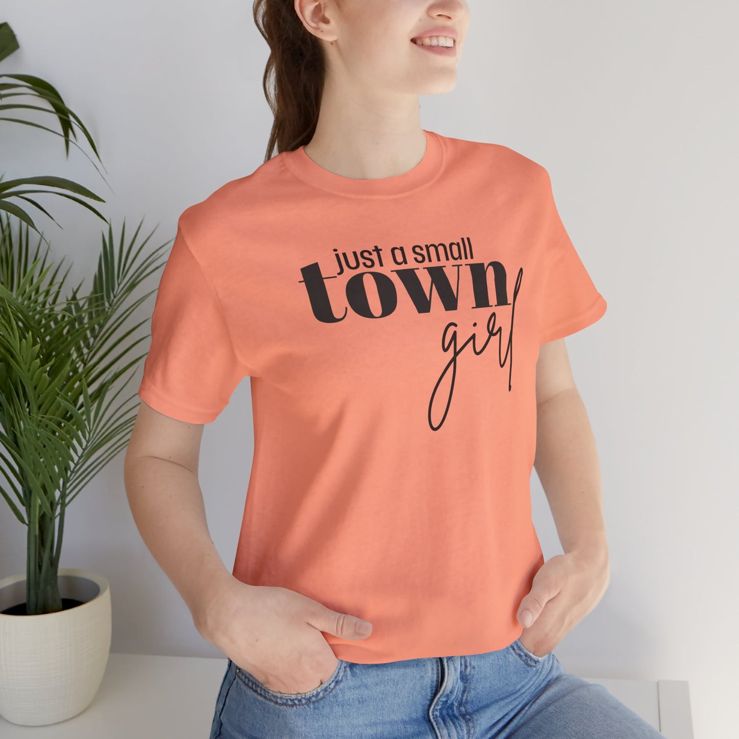 Just a Small Town Girl Tee, Cozy Cotton Shirt Gift, Casual Summer Apparel, Perfect for Birthdays, Country Music Lover Top