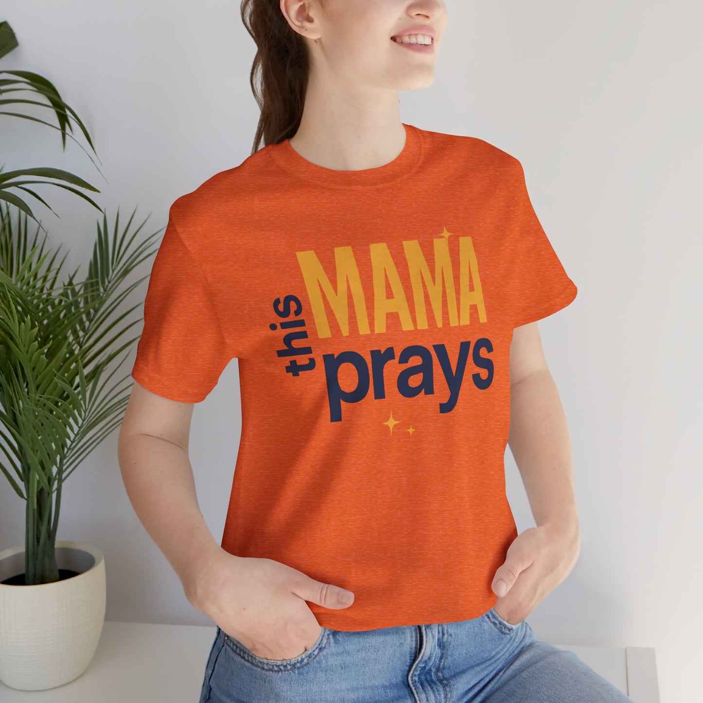 This Mama Prays Tee | Unisex Jersey Short Sleeve T-Shirt, Faith Gift, Mom Life Shirt, Inspirational Apparel, Christian Merchandise