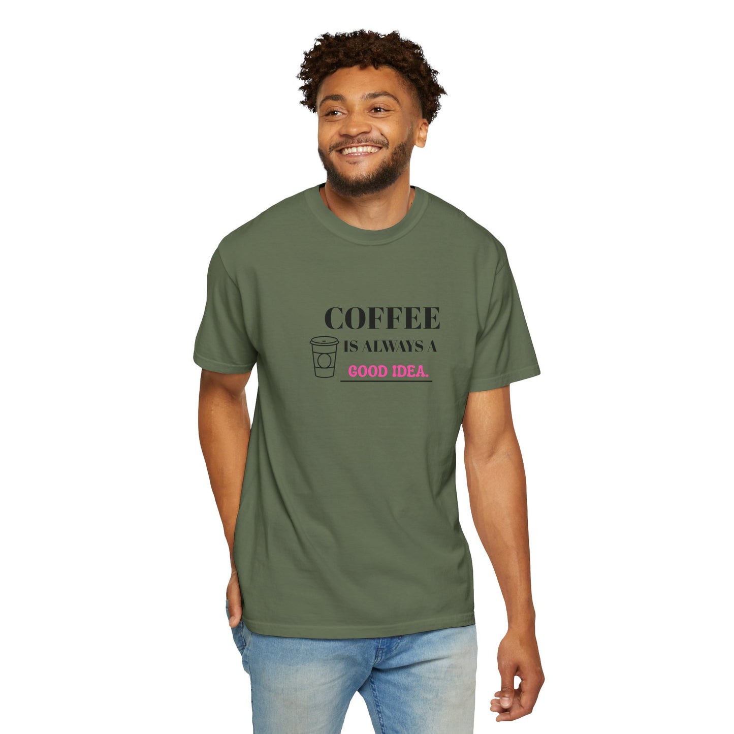 Coffee Lover's Garment-Dyed T-shirt, Gift for Coffee Enthusiasts, Casual Wear, Quirky Graphic Tee, Fun Everyday Shirt, Birthday Present