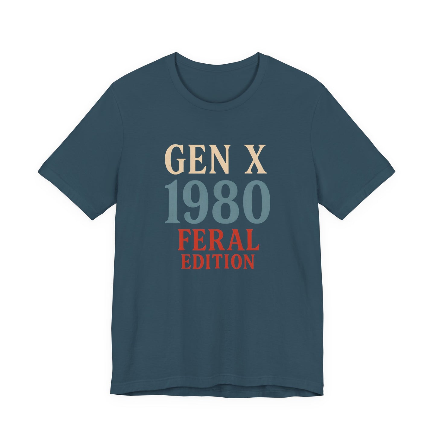 GEN X 1980 Feral Edition Tee | Unisex Jersey Short Sleeve T-Shirt, Vintage Fashion, Fun Gift, Retro Style, Casual Wear, Nostalgic Apparel