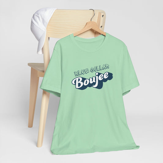 Boujee Blue Collar Unisex Tee, Trendy Graphic Shirt, Casual Wear, Gift for Him/Her, Fun Attire for Themed Parties