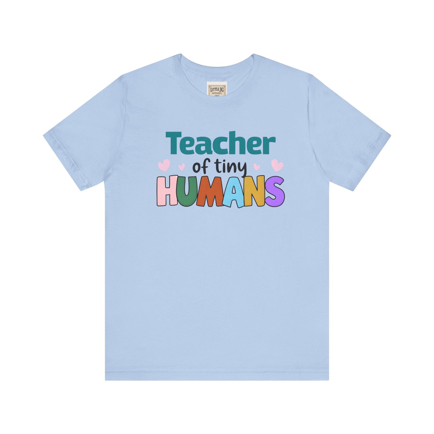 Teacher of Tiny Humans Tee - Unisex Jersey Short Sleeve T-Shirt, Gift for Teachers, Back to School, Classroom Apparel, Cute Teacher [...]