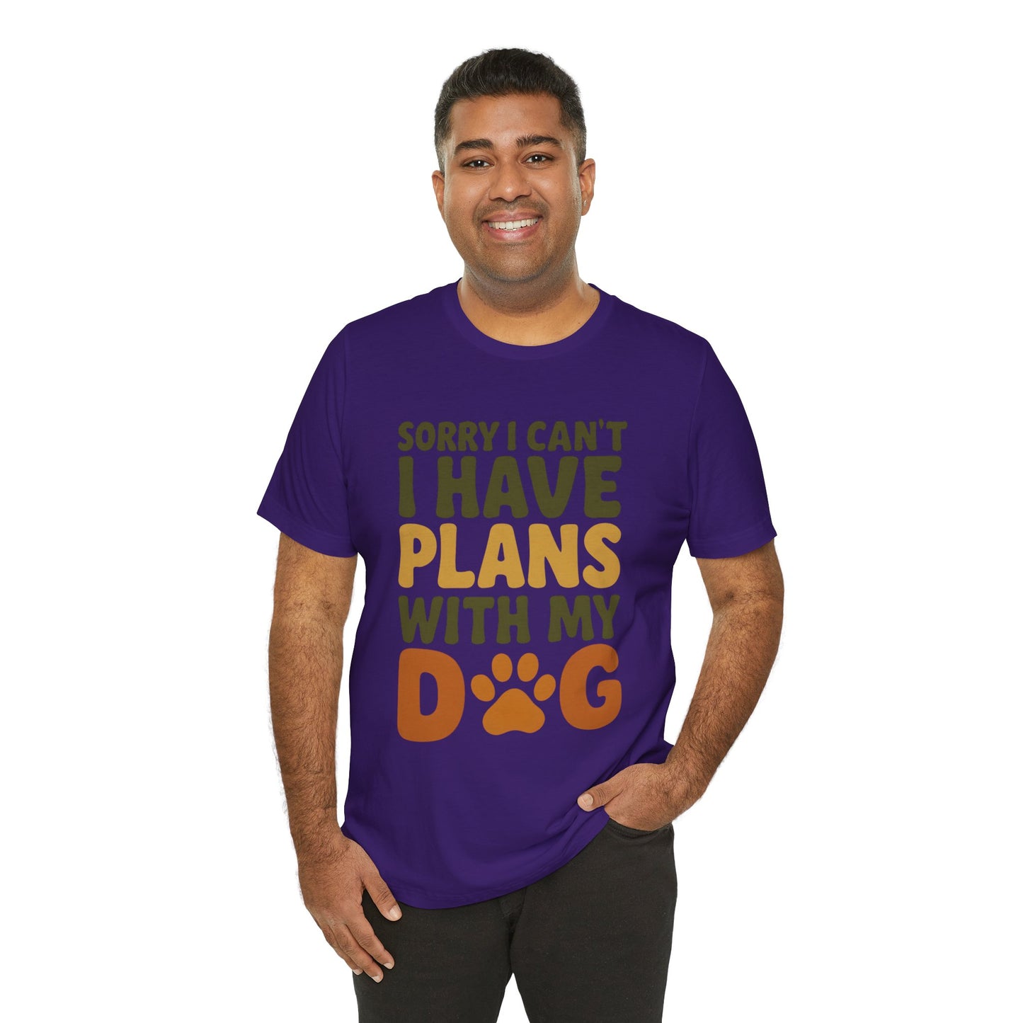 Dog Lover Tee, Sorry I Can't Plans with My Dog Shirt, Pet Owner Gift, Cute Dog Mom Shirt, Casual Outing Top