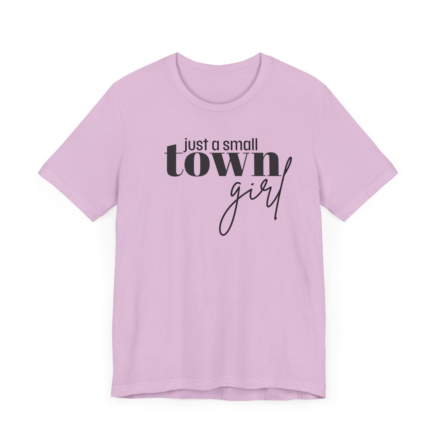Just a Small Town Girl Tee, Cozy Cotton Shirt Gift, Casual Summer Apparel, Perfect for Birthdays, Country Music Lover Top