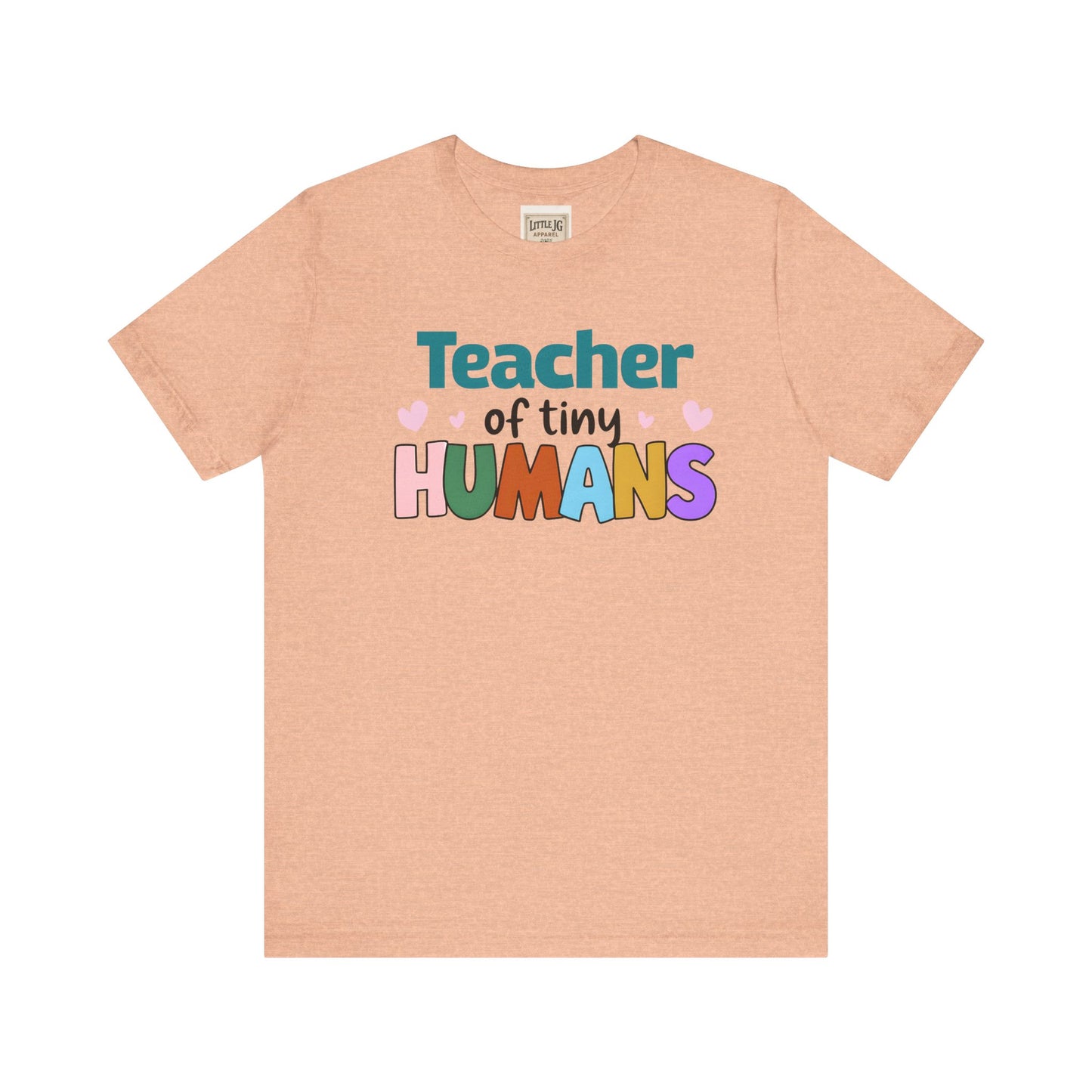 Teacher of Tiny Humans Tee - Unisex Jersey Short Sleeve T-Shirt, Gift for Teachers, Back to School, Classroom Apparel, Cute Teacher [...]