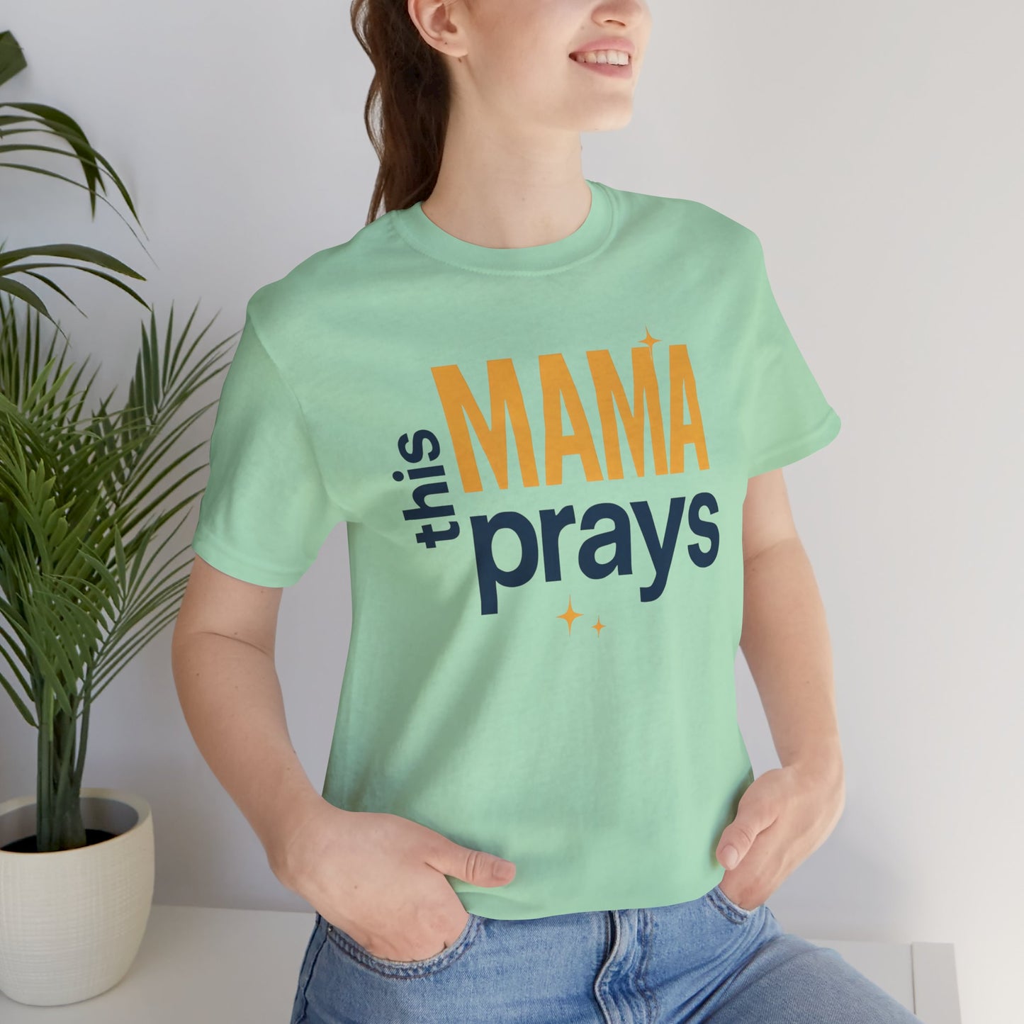 This Mama Prays Tee | Unisex Jersey Short Sleeve T-Shirt, Faith Gift, Mom Life Shirt, Inspirational Apparel, Christian Merchandise
