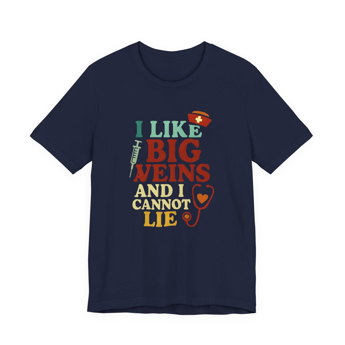 Humorous Medical Tee: I Like Big Veins and I Cannot Lie, Fun Gift for Healthcare Workers, Medical Humor Shirt, Perfect for Birthdays, [...]