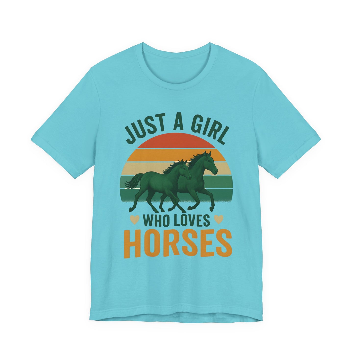 Just a Girl Who Loves Horses Tee | Horse Lover Shirt, Equestrian Gift, Casual Summer Tee, Birthday Present, Gift for Horse Girls