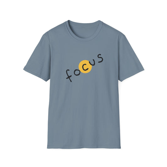 Focus Unisex Softstyle T-Shirt - Casual Wear, Motivational Gift, Inspirational Tee, Everyday Comfort, Unisex Apparel
