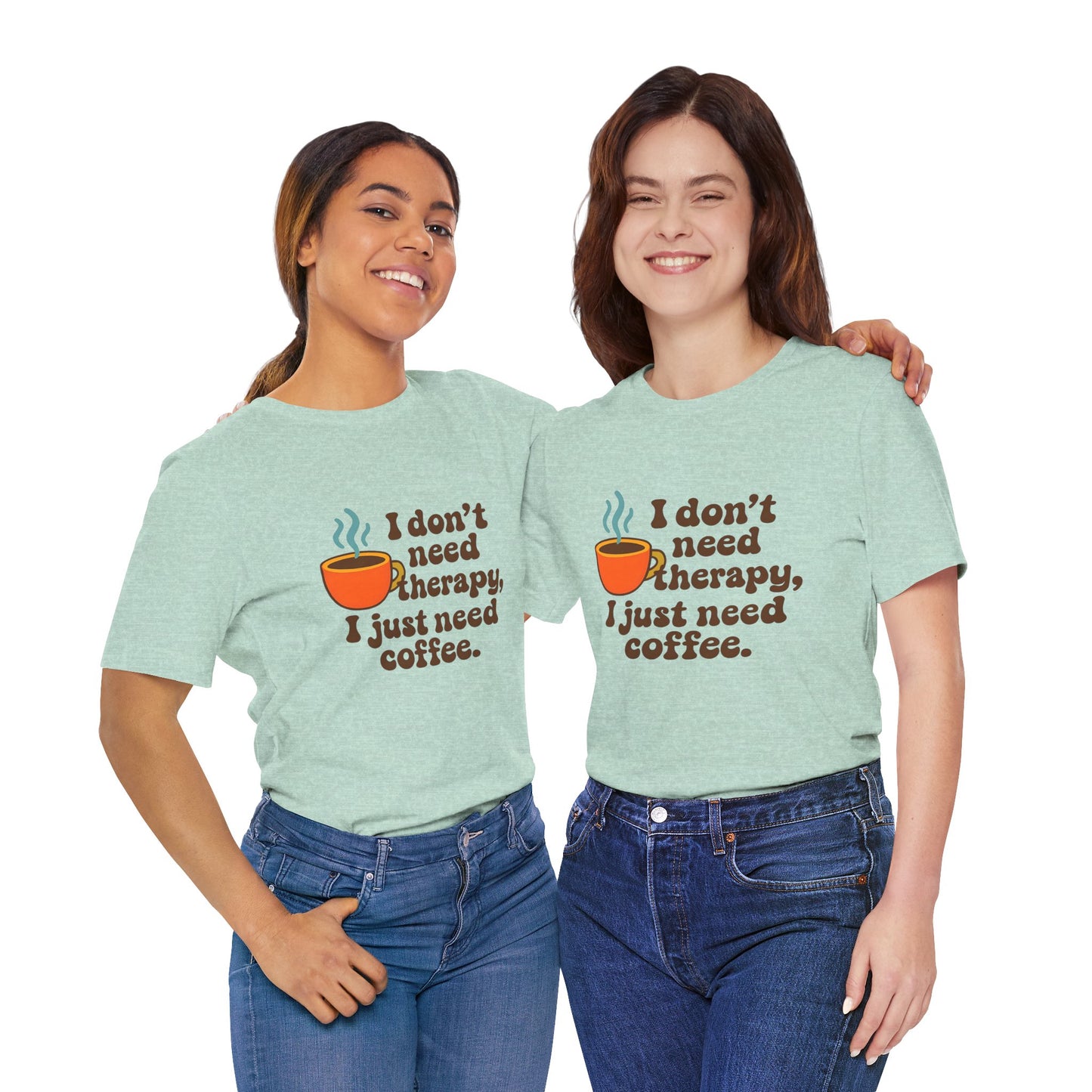 Coffee Therapy Tee, Unisex Graphic Tee, Casual Wear, Perfect Gift for Coffee Lovers, Funny T-Shirt, Everyday Comfort Wear